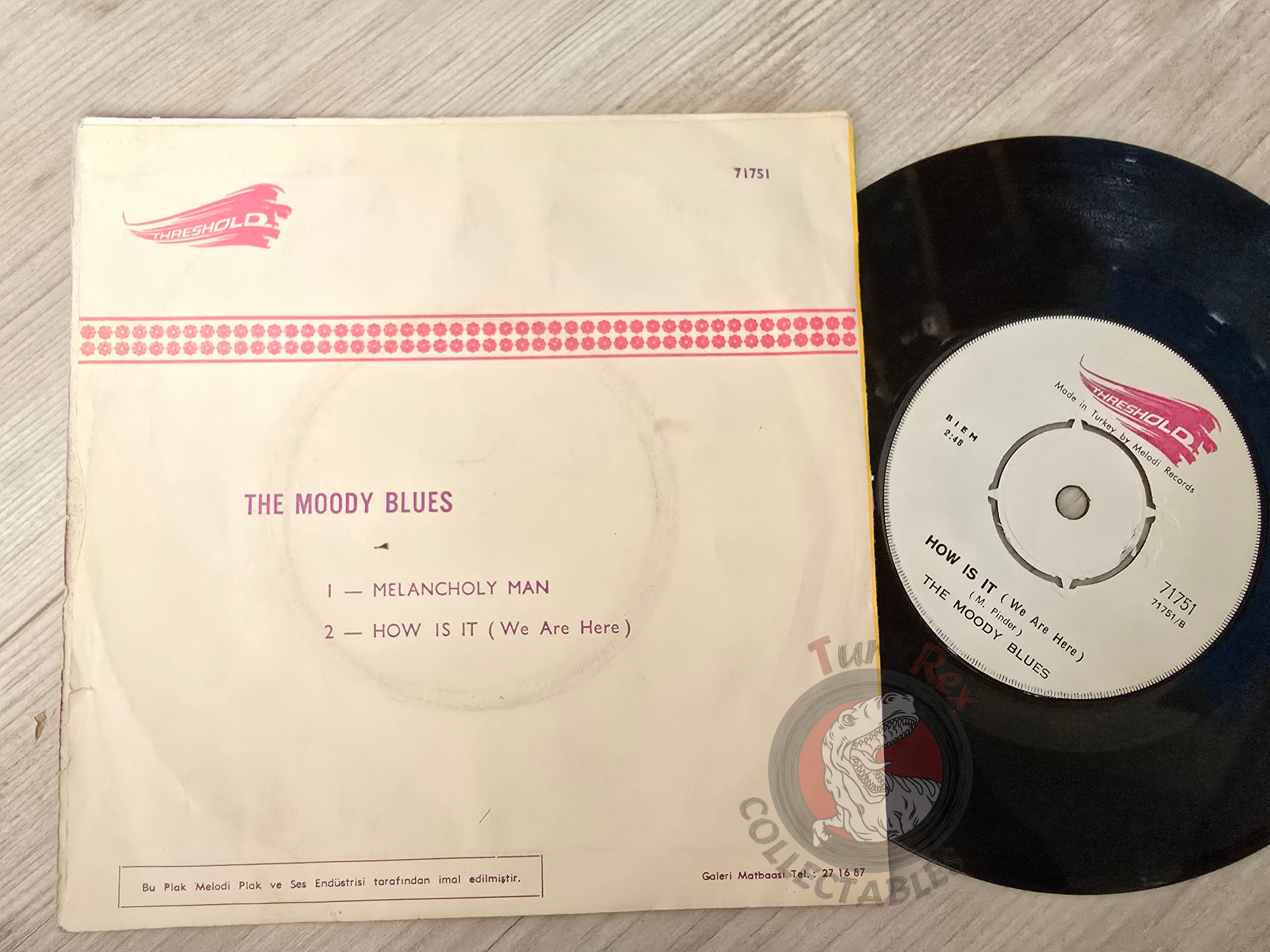 The Moody Blues - Melancholy Man 7" Turkish Pressing Vinyl Turkey Edition