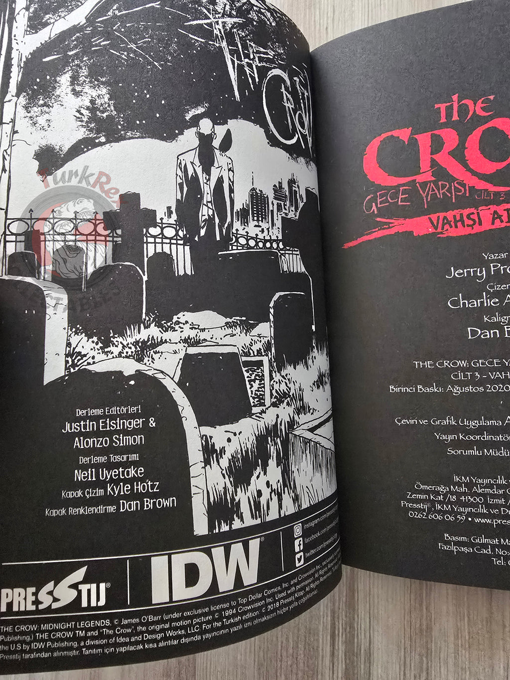 The Crow Midnight Legends Vol #3 Wild Justice Turkish Comic Turkey