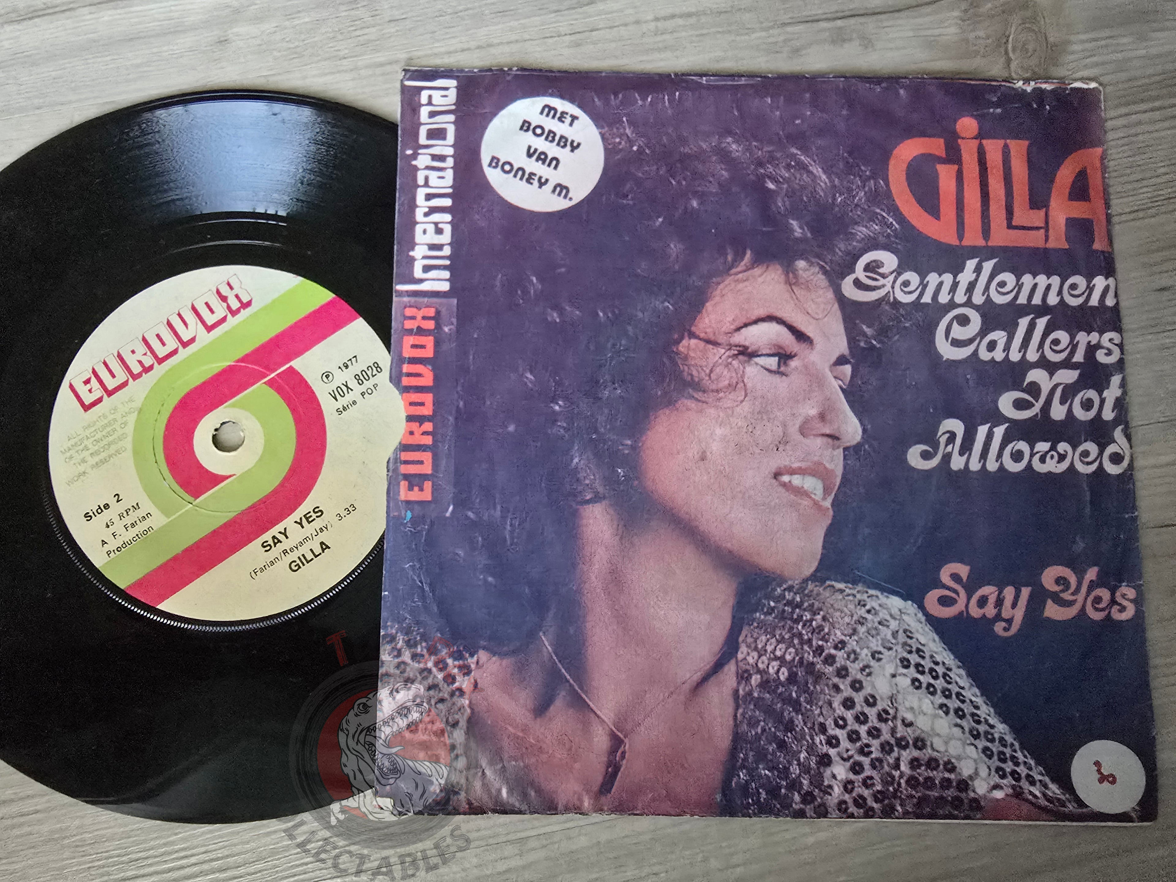 Gilla – Gentlemen Callers Not Allowed / Say Yes 7" Turkish Pressing Vinyl Turkey Edition