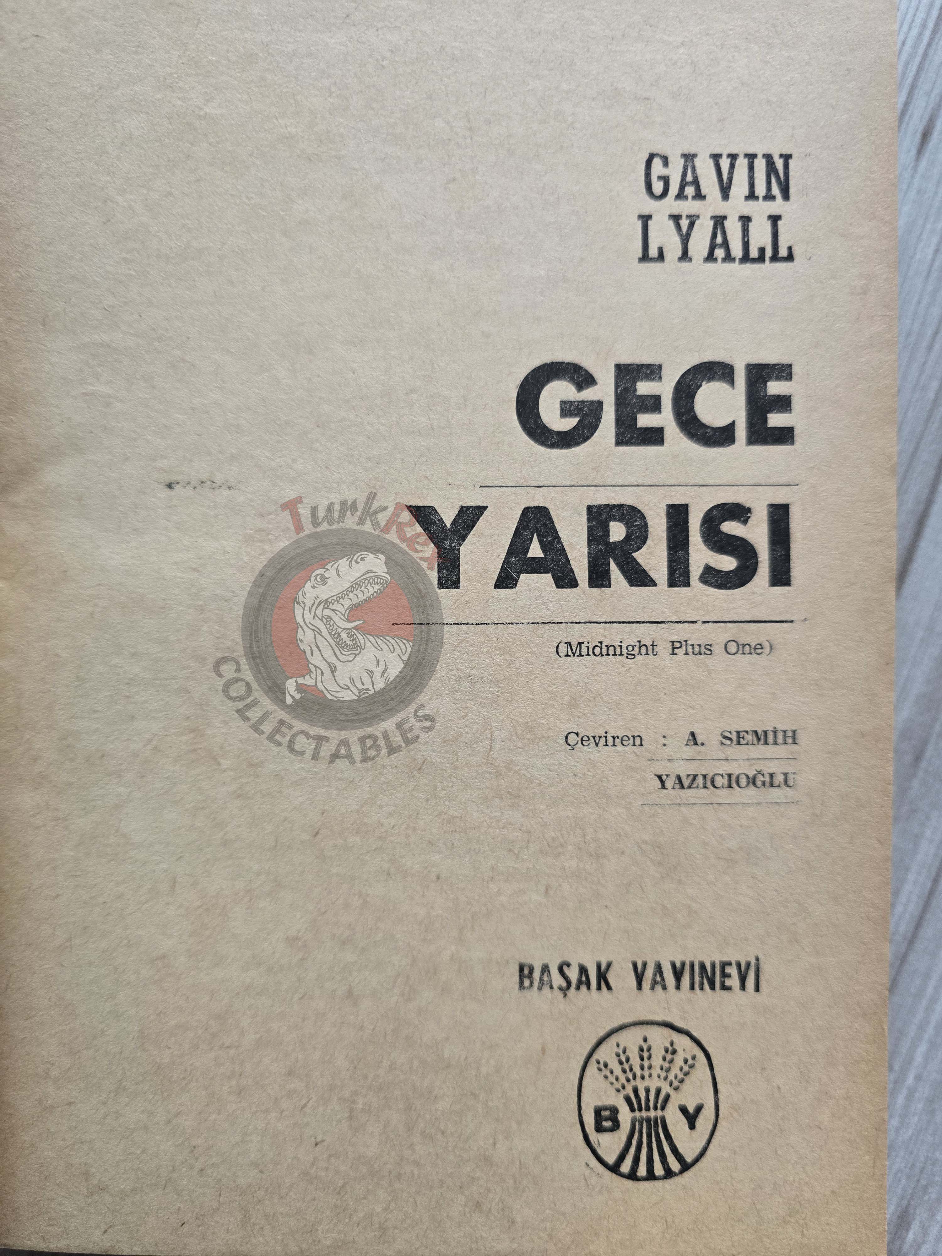 Gavin Lyall – Midnight Plus One 1965 1st Turkish Book Turkey
