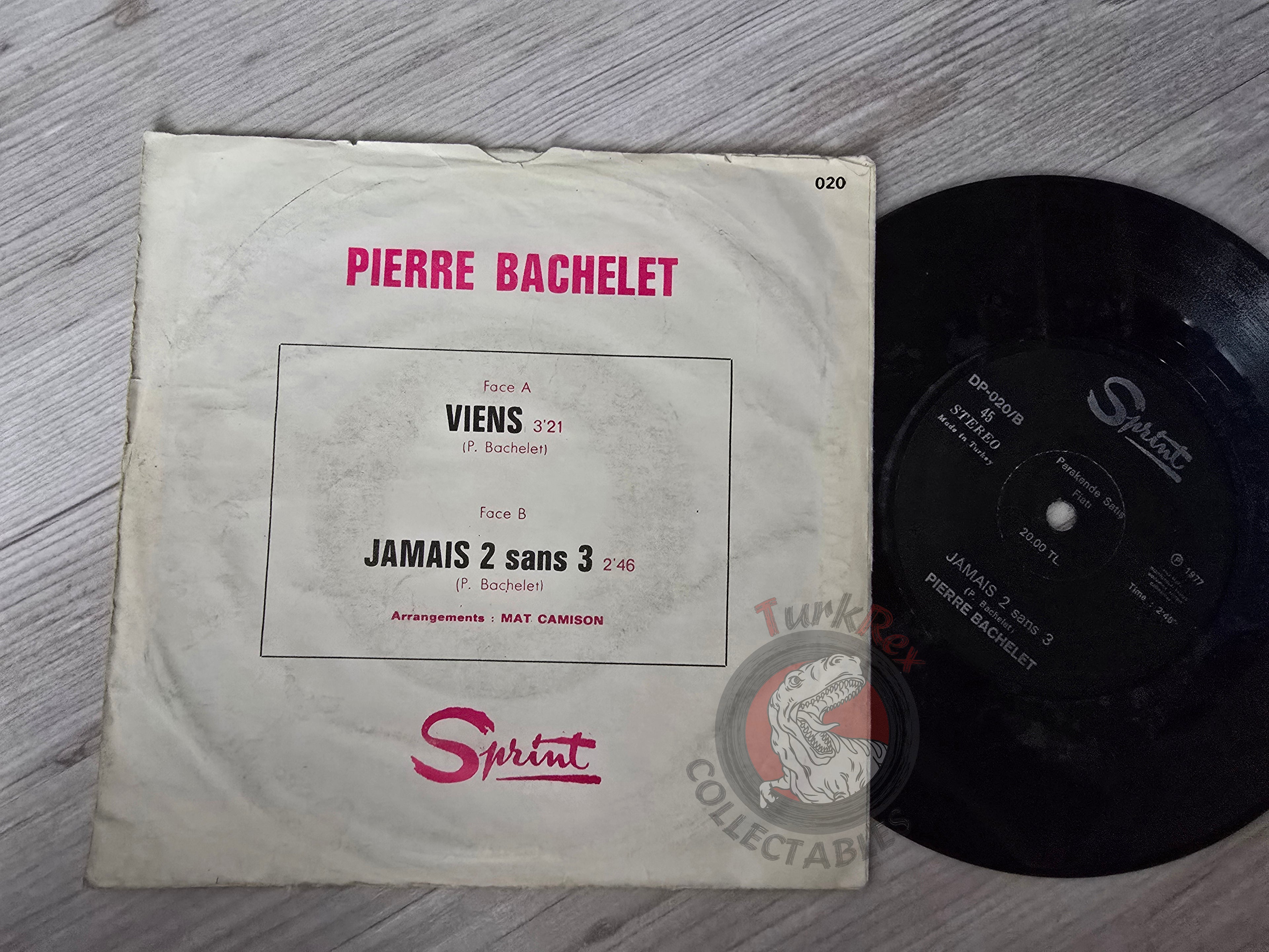 Pierre Bachelet – Viens / Jamais 2 Sans 3 7" Turkish Pressing Vinyl Turkey Edition