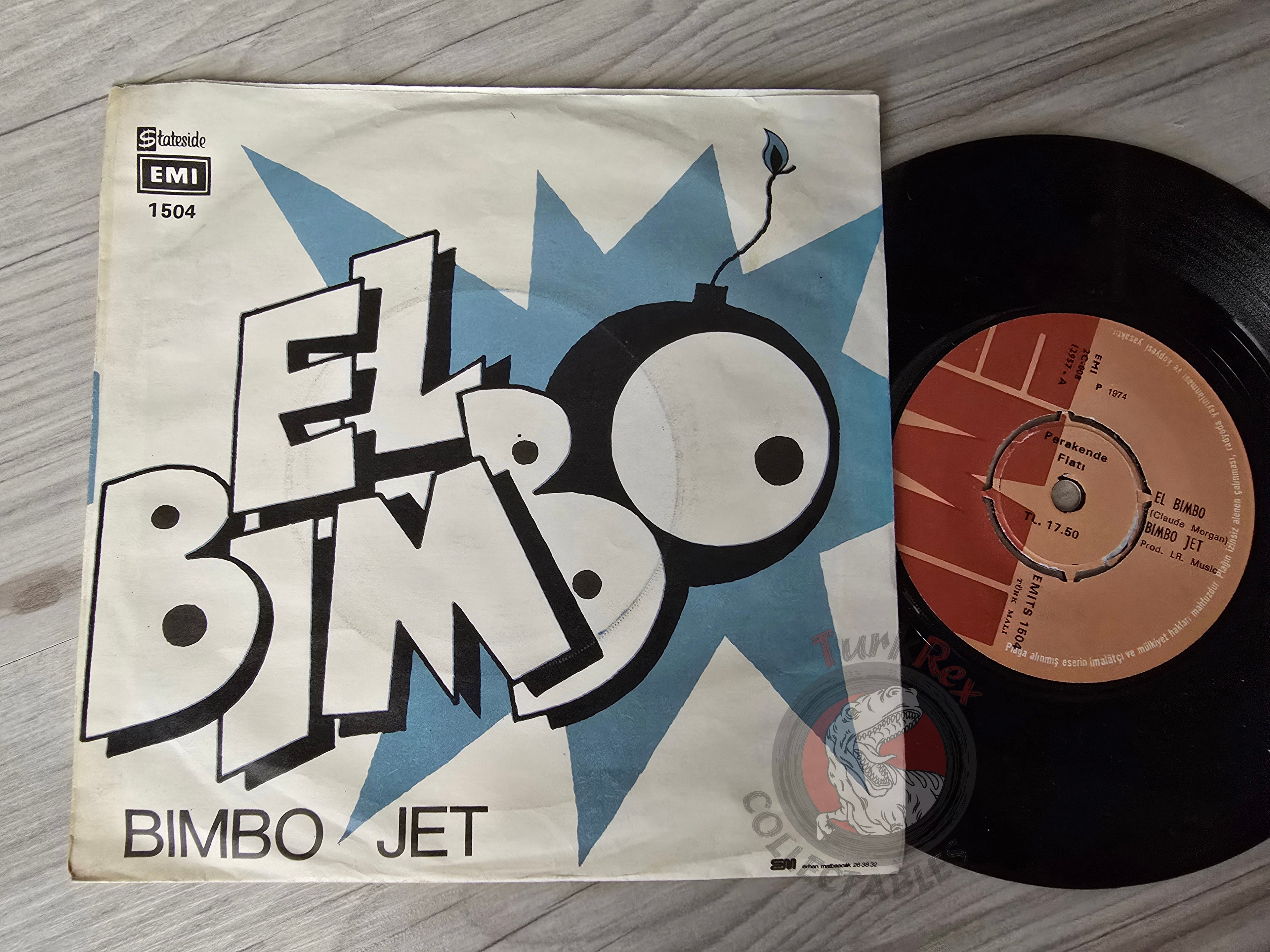 Bimbo Jet – El Bimbo 7" Turkish Pressing Vinyl Turkey Edition