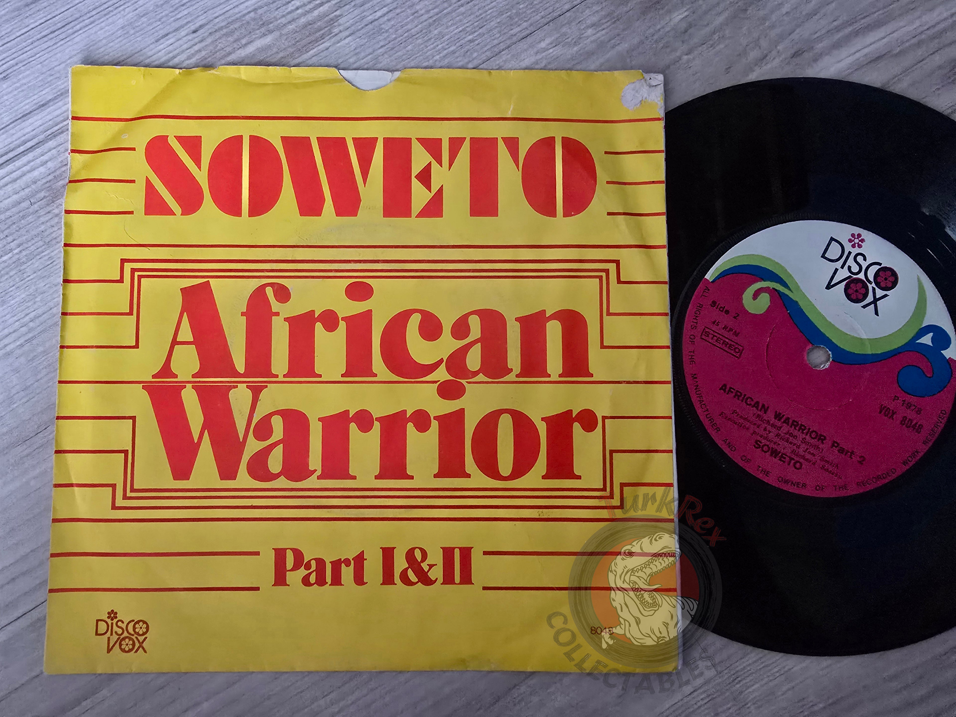 Soweto – African Warrior 7" Turkish Pressing Vinyl Turkey Edition