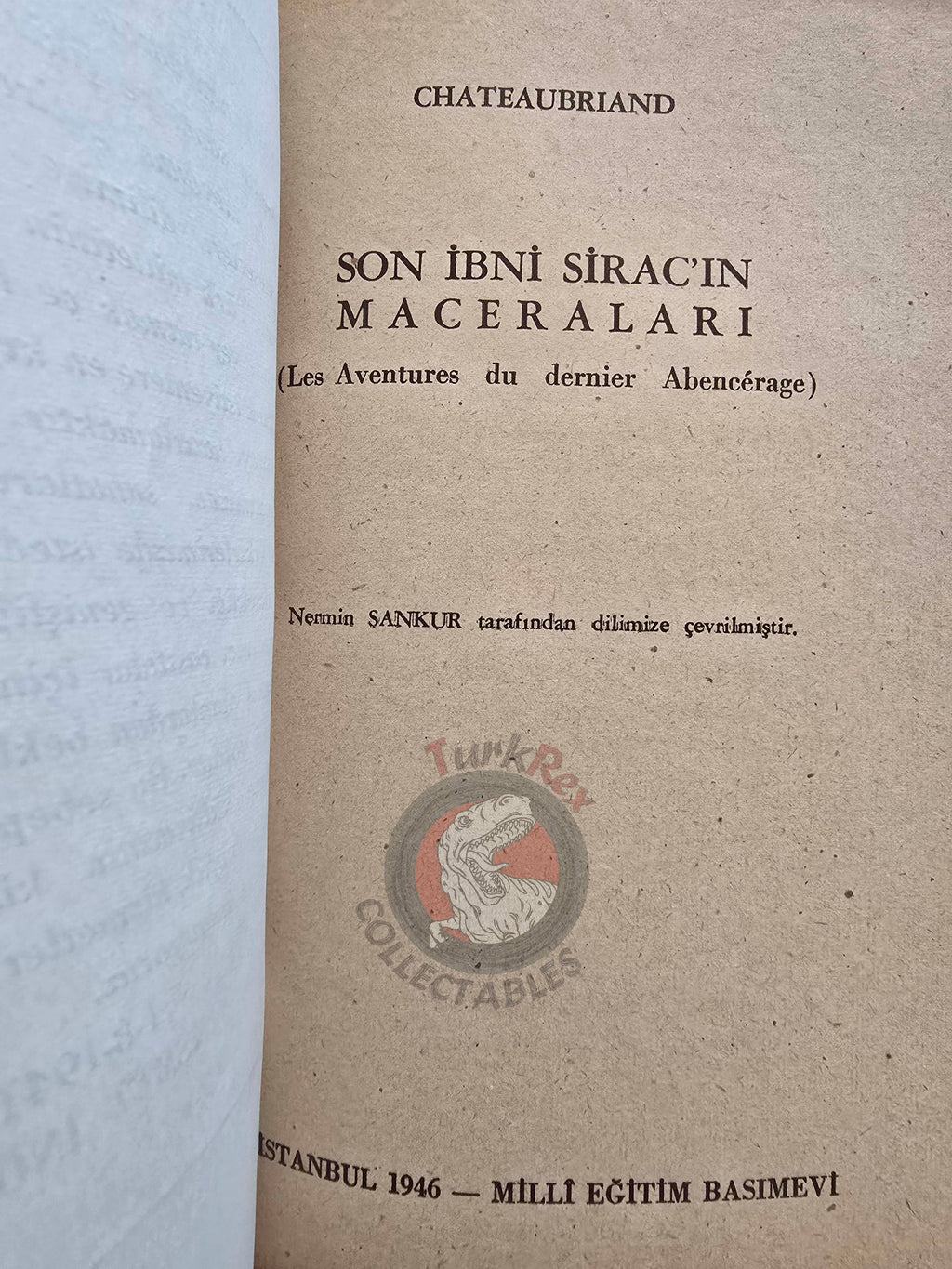 François-René de Chateaubriand – Les Aventures du Dernier Abencérage 1946 1st Turkish Book Turkey