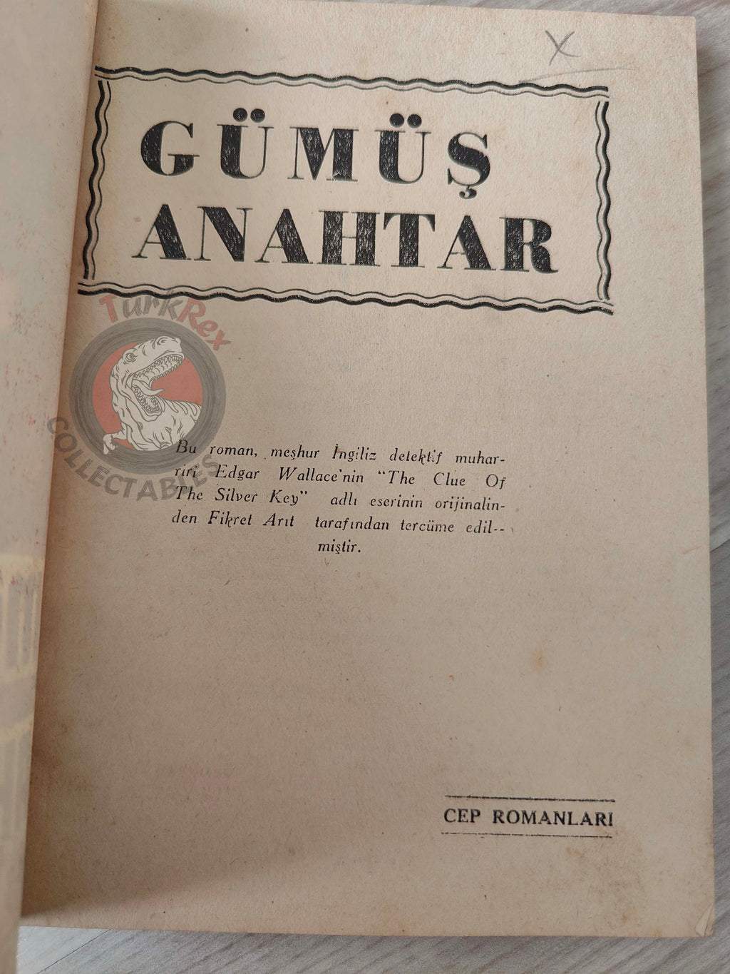Edgar Wallace – The Clue of the Silver Key 1953 1st Turkish Book Turkey