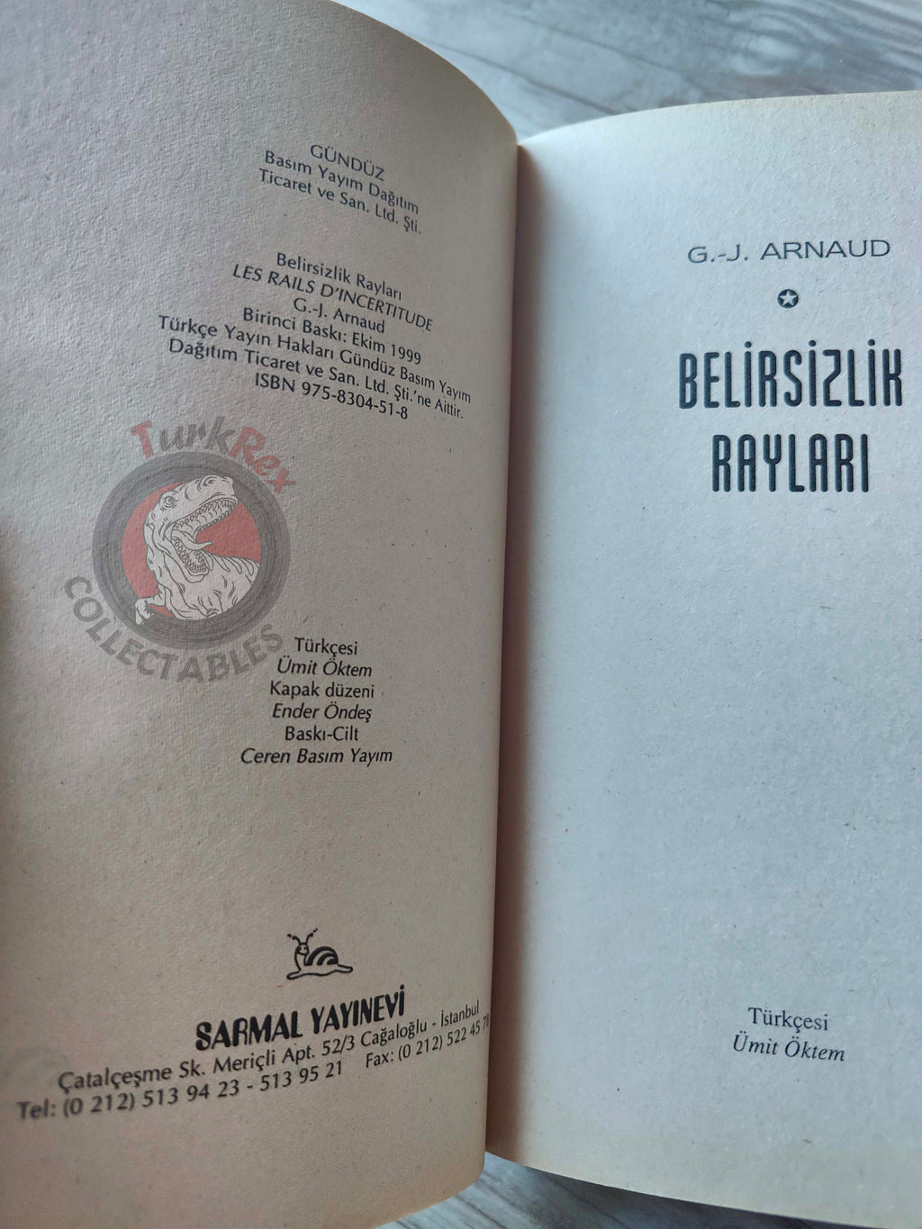G. J. Arnaud – Les Rails d’Incertitude 1999 1st Turkish Book Turkey
