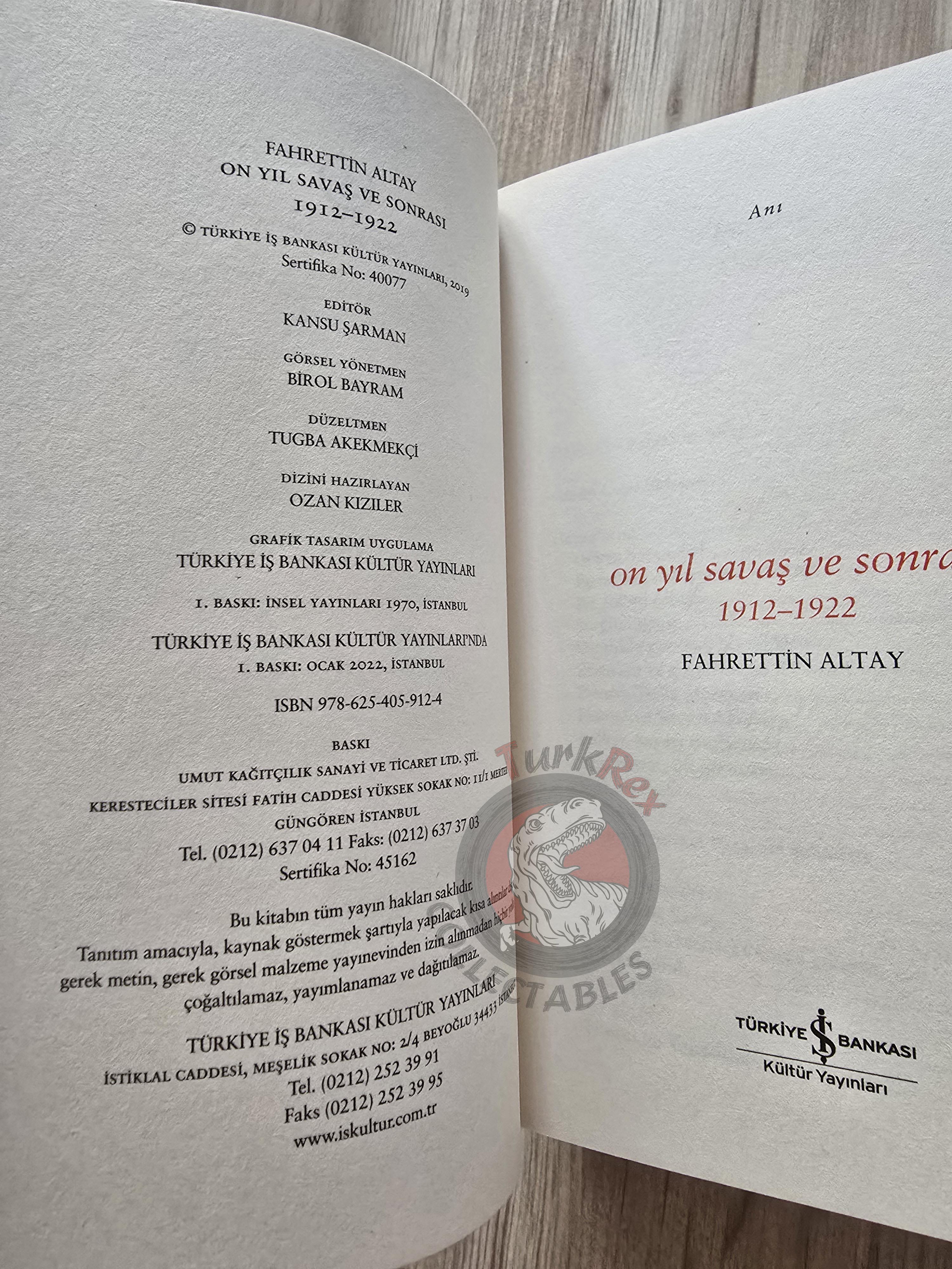 Fahrettin Altay – Ten Years of War and Aftermath 1912–1922 Turkish Book Turkey WW1 Ottoman