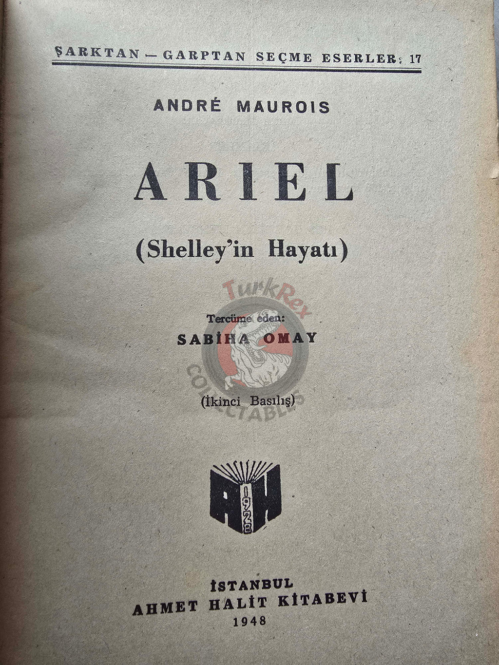 André Maurois – Ariel: The Life of Shelley 1948 1st Turkish Book Turkey