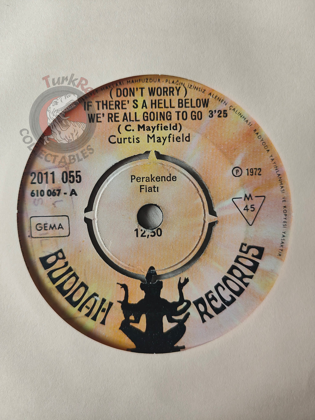 Curtis Mayfield – If There's A Hell Below We're All Going To Go 7" Turkish Pressing Vinyl Turkey Edition