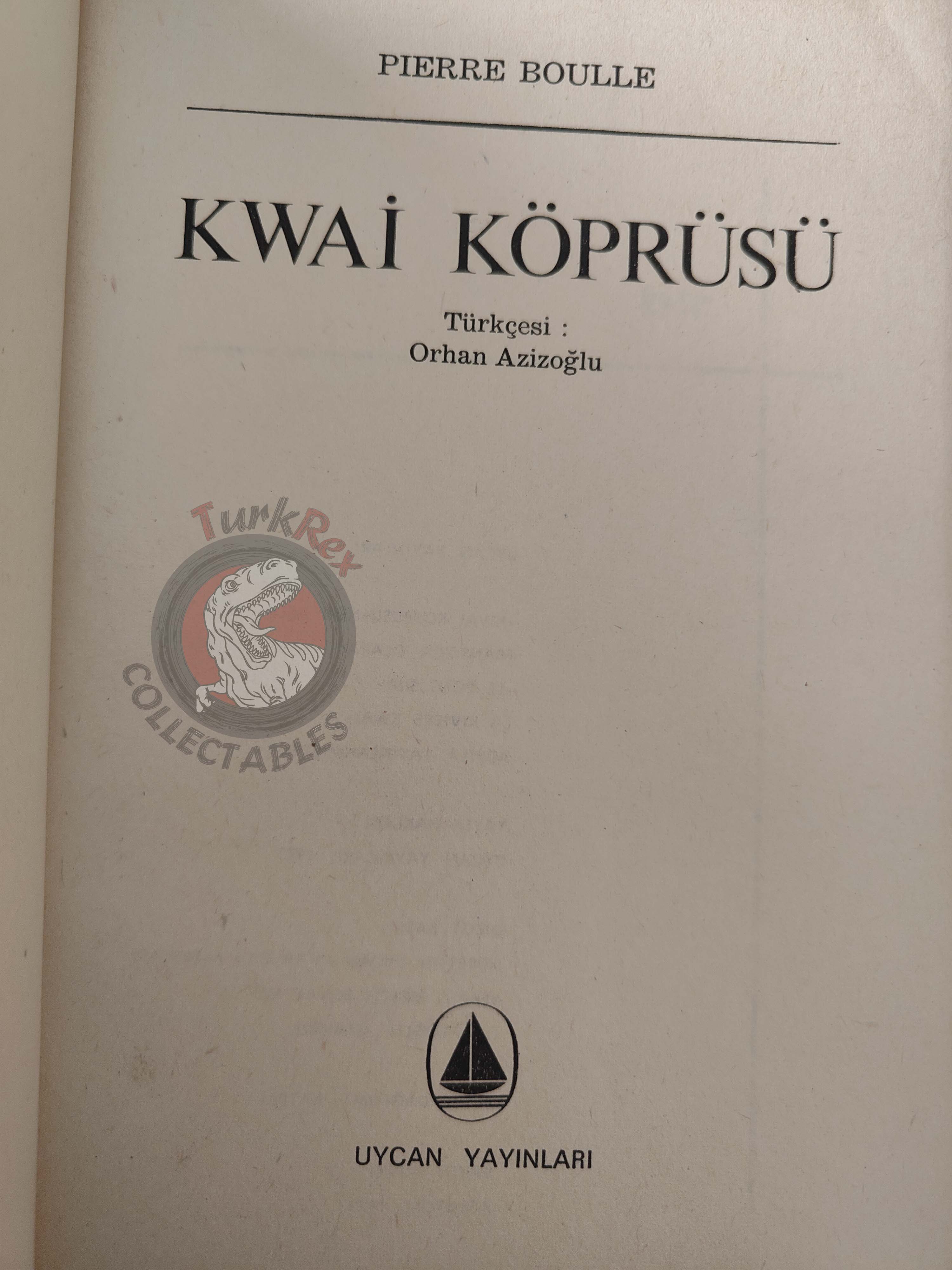 Pierre Boulle – Bridge Over the River Kwai 1973 1st Turkish Book Turkey