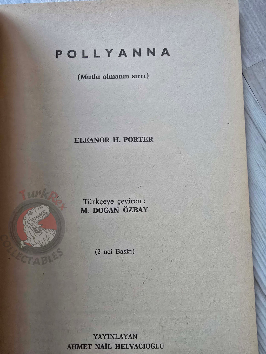 Eleanor H. Porter – Pollyanna 1980s Turkish Book Turkey