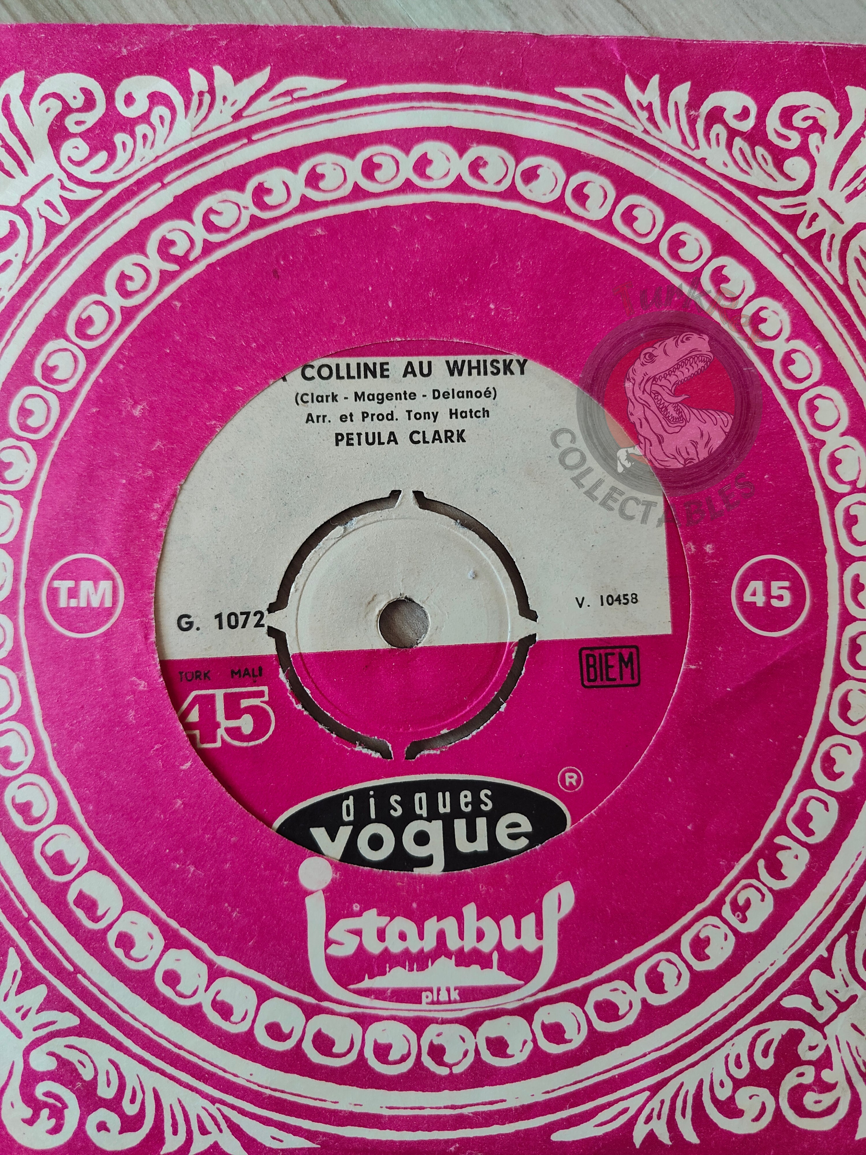 Petula Clark – La Colline Au Whisky 7" Turkish Pressing Vinyl Turkey Edition