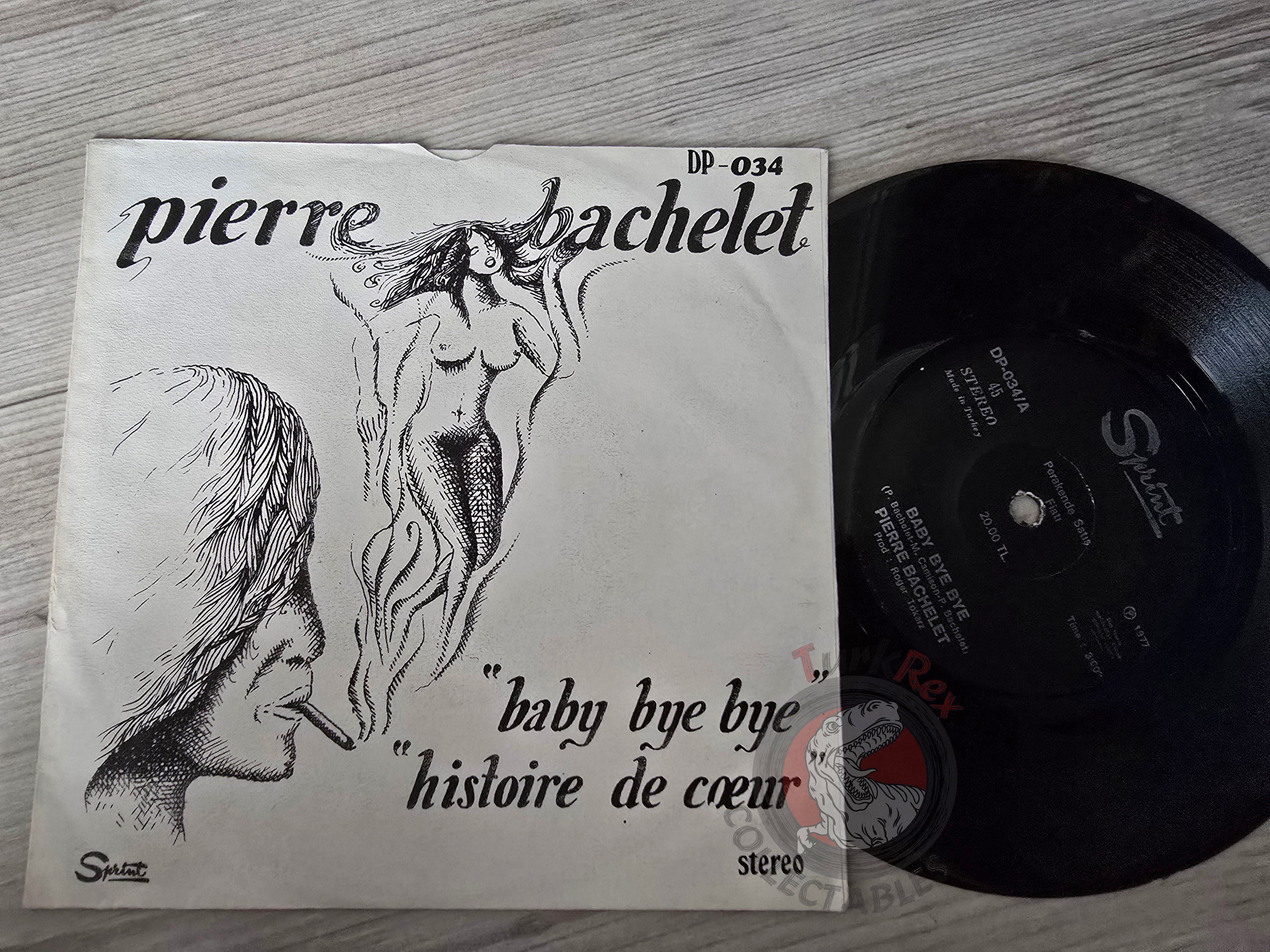 Pierre Bachelet – Baby Bye Bye 7" Turkish Pressing Vinyl Turkey Edition
