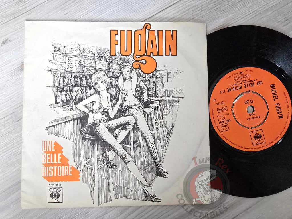 Michel Fugain – Une Belle Histoire 7" Turkish Pressing Vinyl Turkey Edition