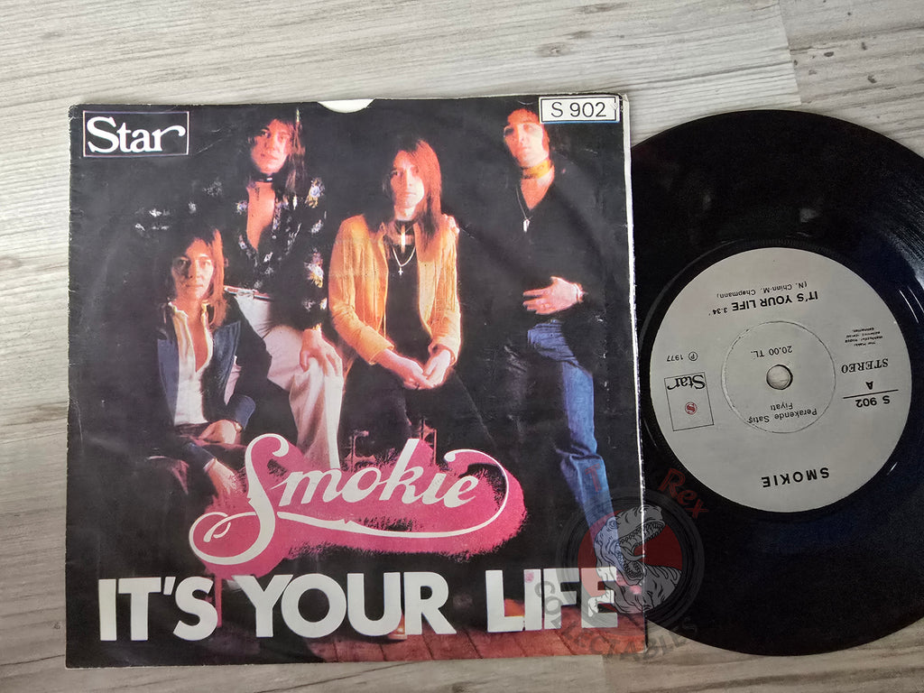 Smokie – It's Your Life 7" Turkish Pressing Vinyl Turkey Edition