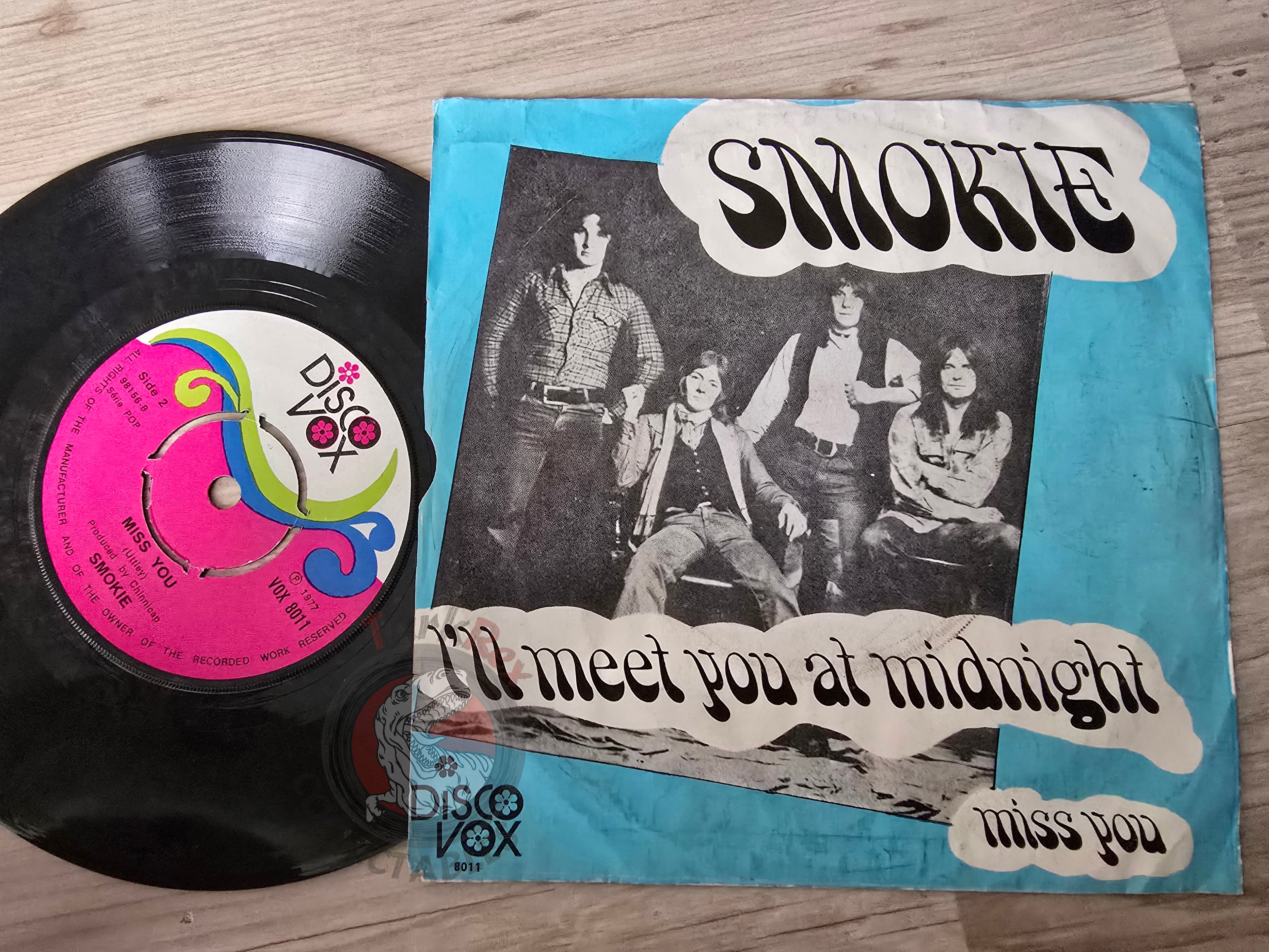 Smokie – I'll Meet You At Midnight 7" Turkish Pressing Vinyl Turkey Edition