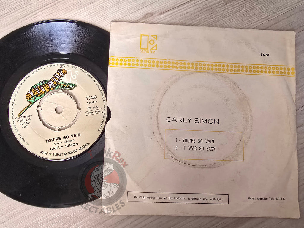 Carly Simon – You're So Vain 7" Turkish Pressing Vinyl Turkey Edition