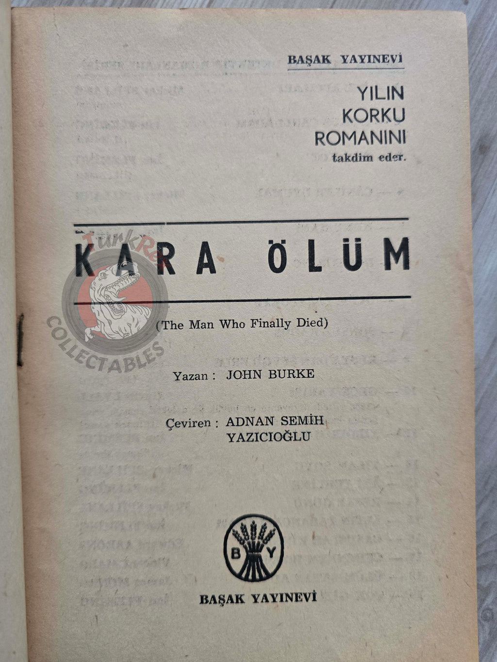 John Burke – The Man Who Finally Died 1967 1st Turkish Book Turkey