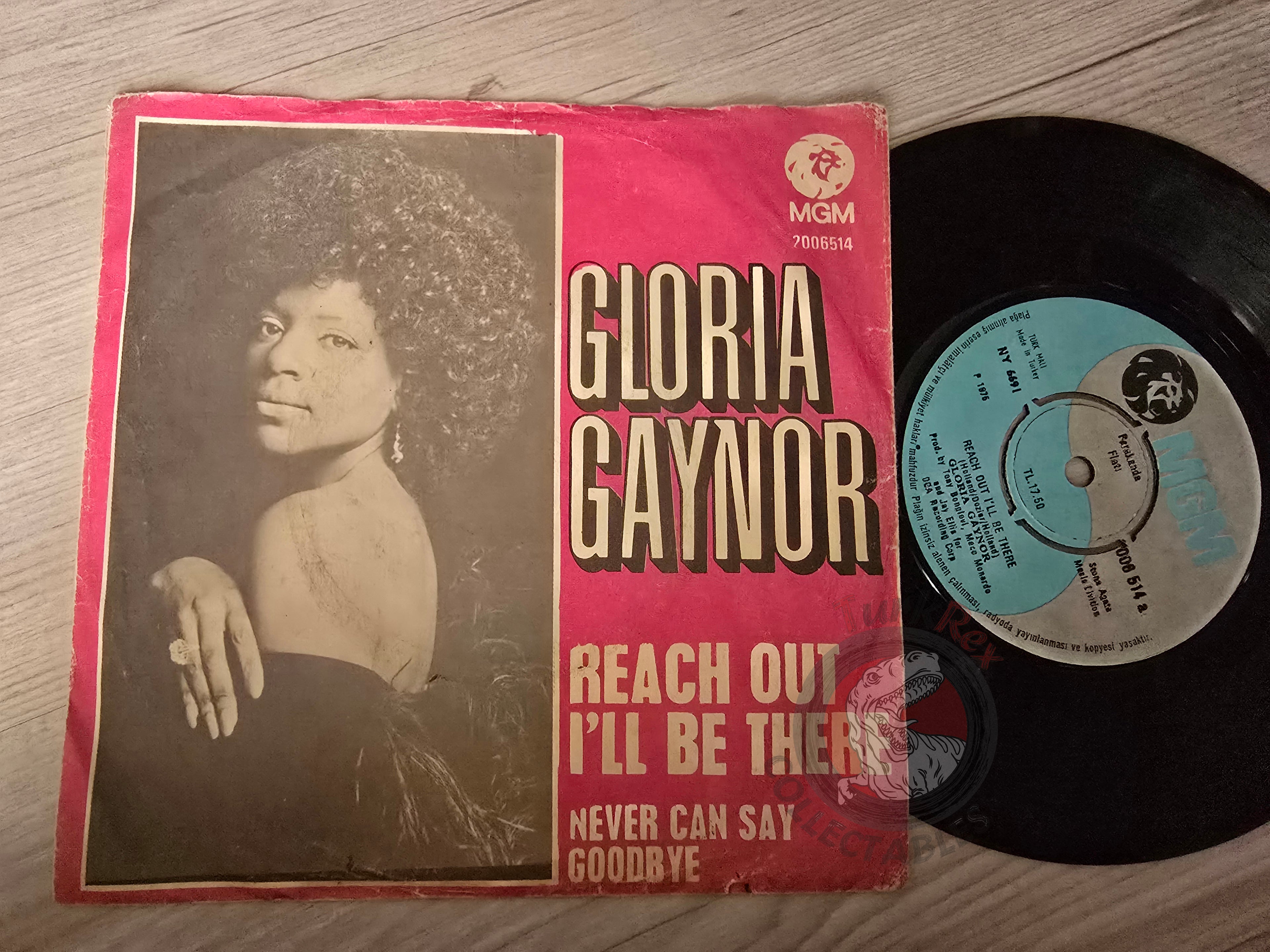 Gloria Gaynor – Reach Out, I'll Be There 7" Turkish Pressing Vinyl Turkey Edition 1