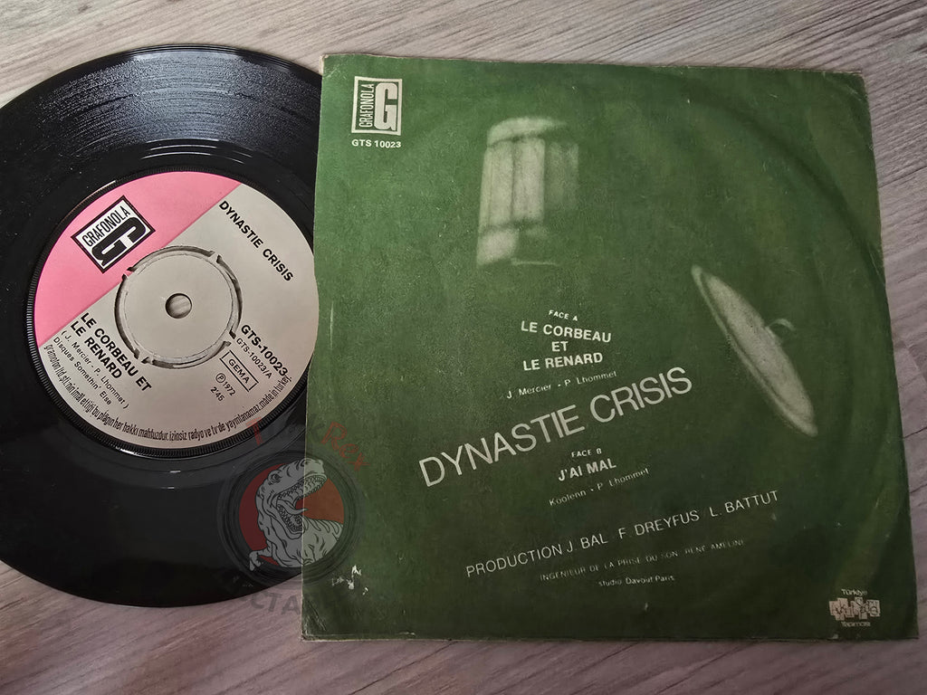 Dynastie Crisis – Le Corbeau Et Le Renard 7" Turkish Pressing Vinyl Turkey Edition
