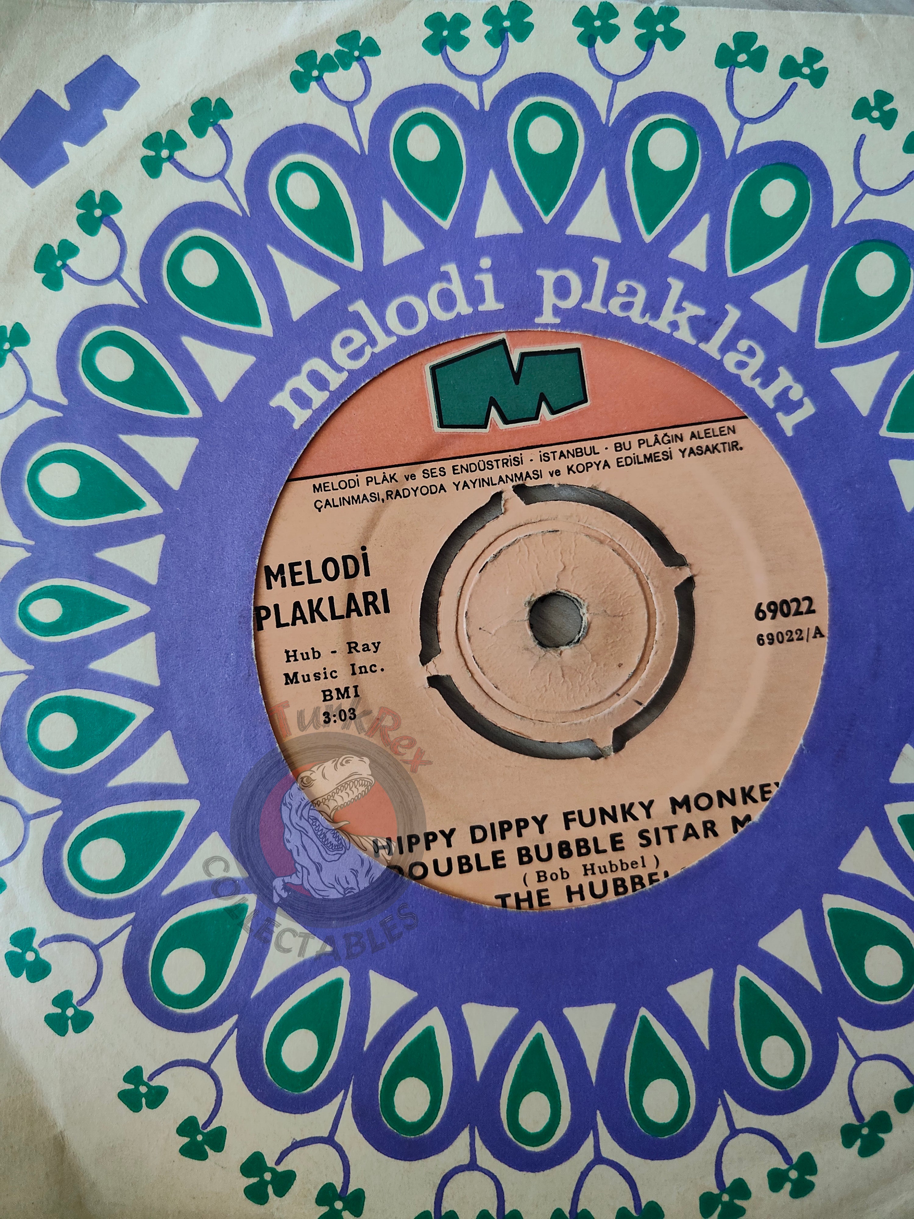 The Hubbels – Hippy Dippy Funky Monkey Double Bubble Sitar Man 7" Turkish Pressing Vinyl Turkey Edition