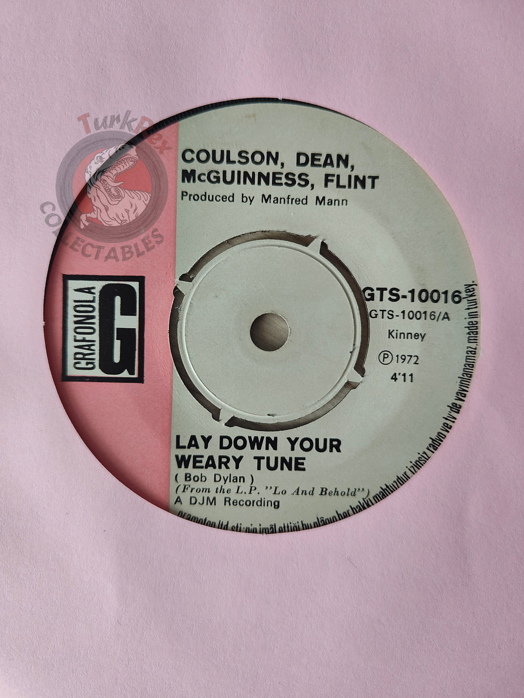 McGuinness Flint – Lay Down Your Weary Tune 7" Turkish Pressing Vinyl Turkey Edition
