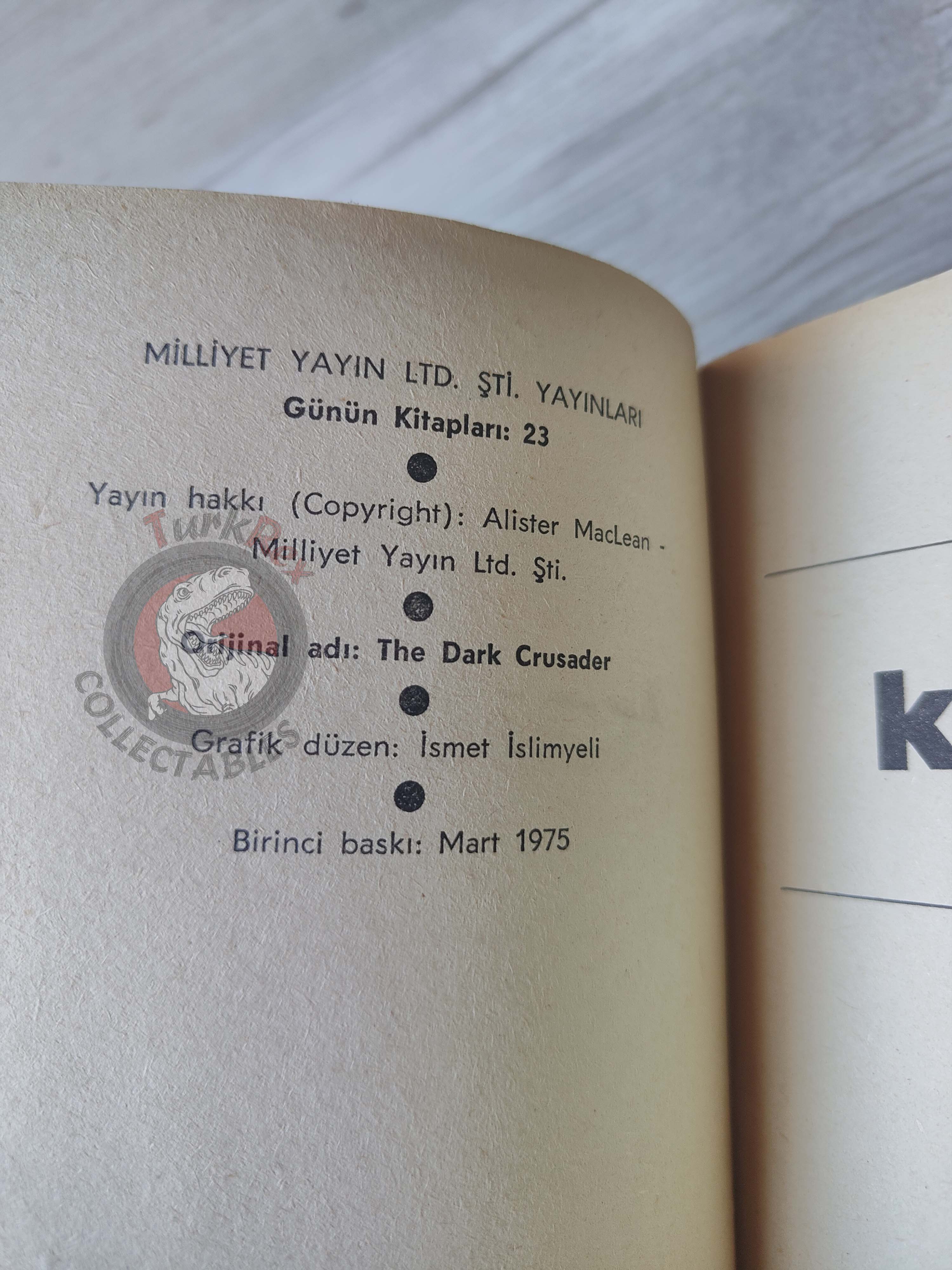 Alistair MacLean – The Dark Crusader 1975 1st Turkish Book Turkey