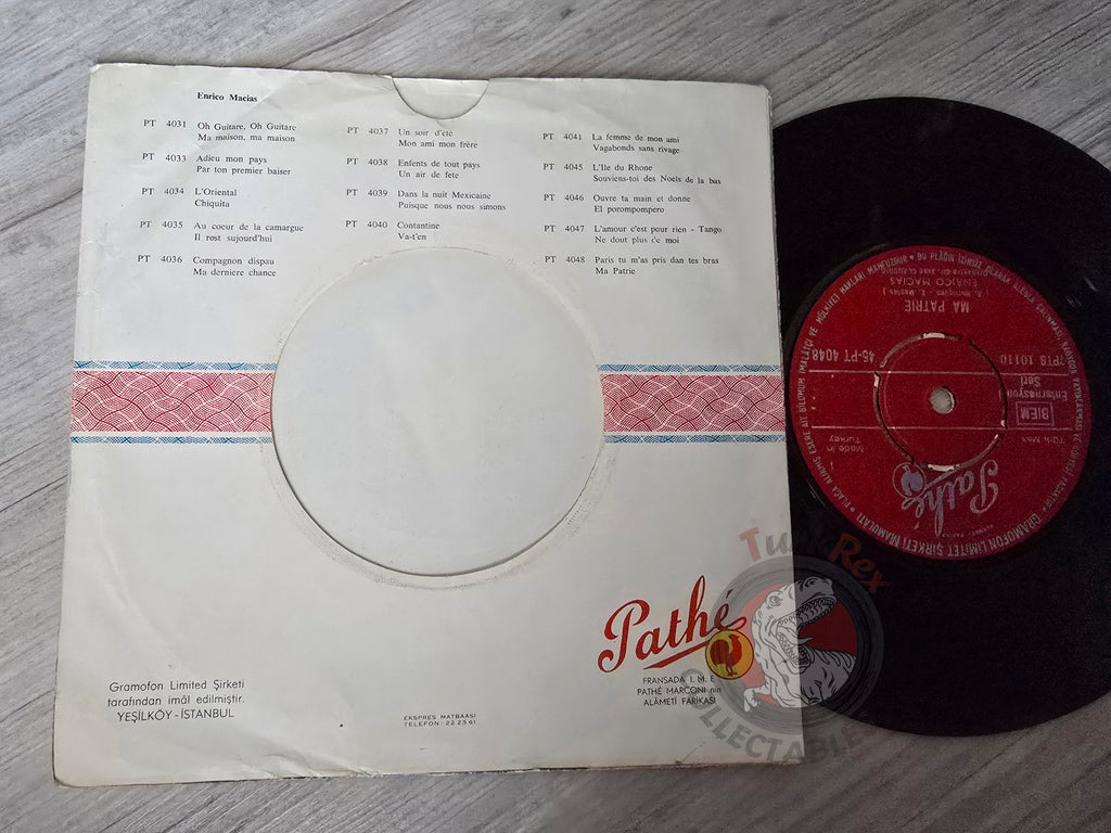 Enrico Macias – Paris Tu M'As Pris Dans Tes Bras 7" Turkish Pressing Vinyl Turkey Edition