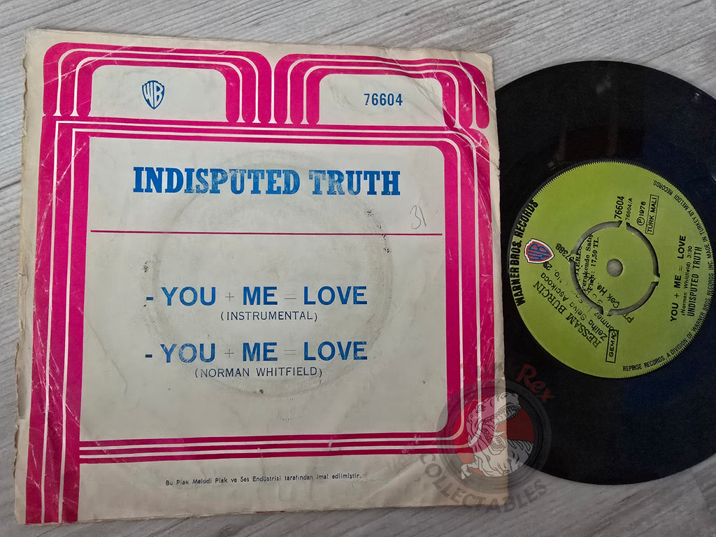 The Undisputed Truth – You + Me = Love 7" Turkish Pressing Vinyl Turkey Edition