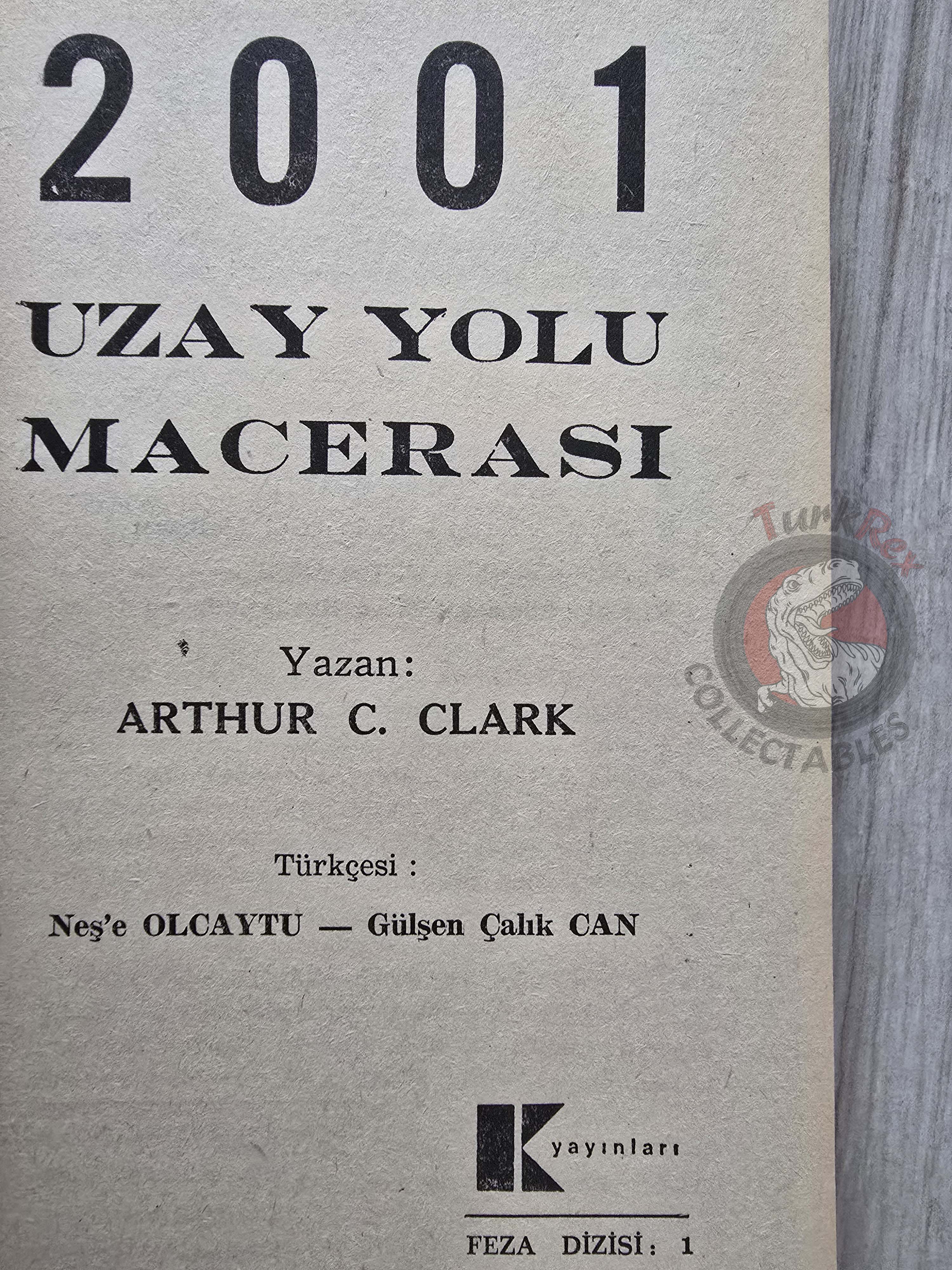 Arthur C. Clarke – 2001: A Space Odyssey 1st Turkish Book Turkey