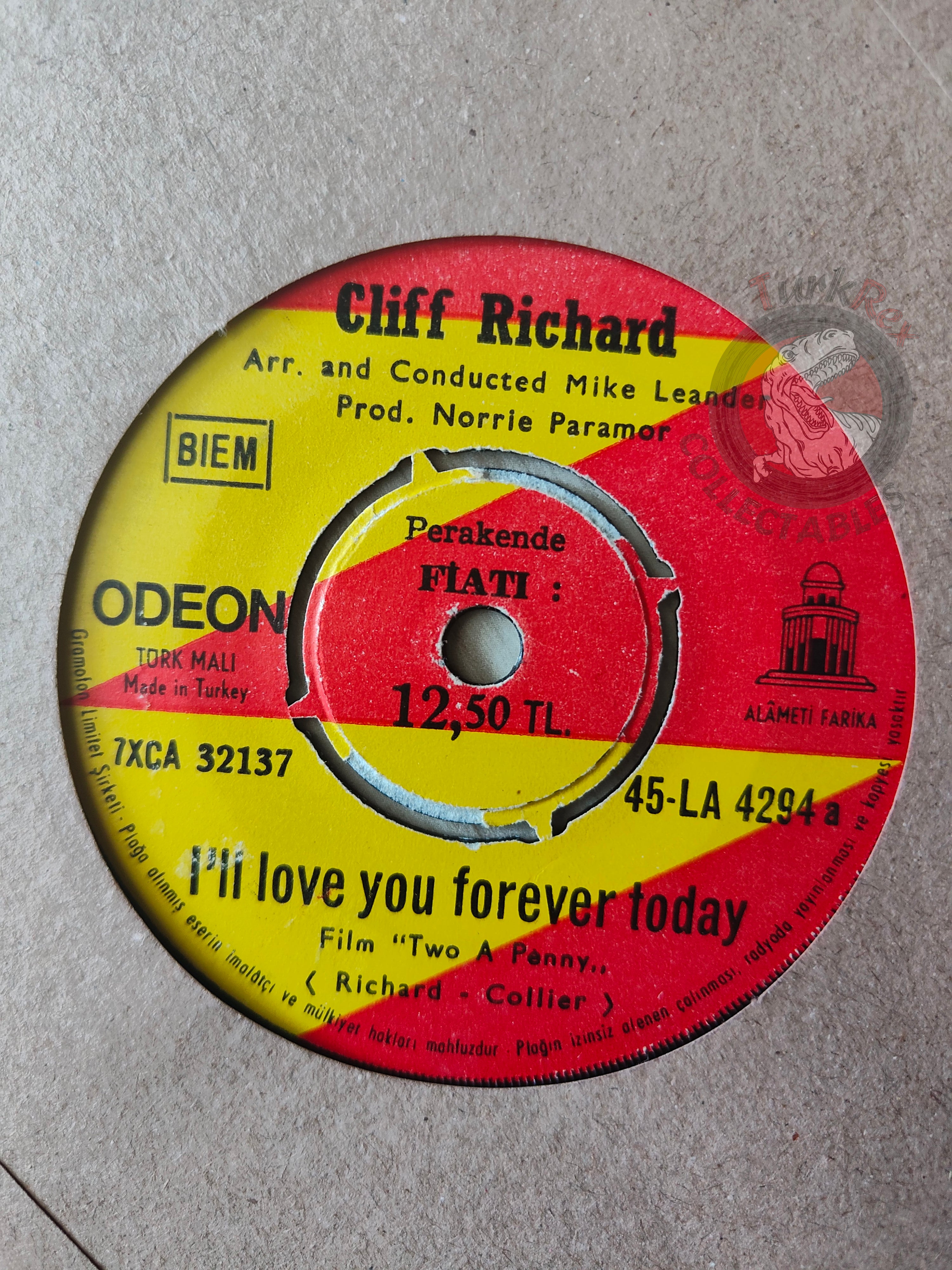 Cliff Richard – I'll Love You Forever Today 7" Turkish Pressing Vinyl Turkey Edition