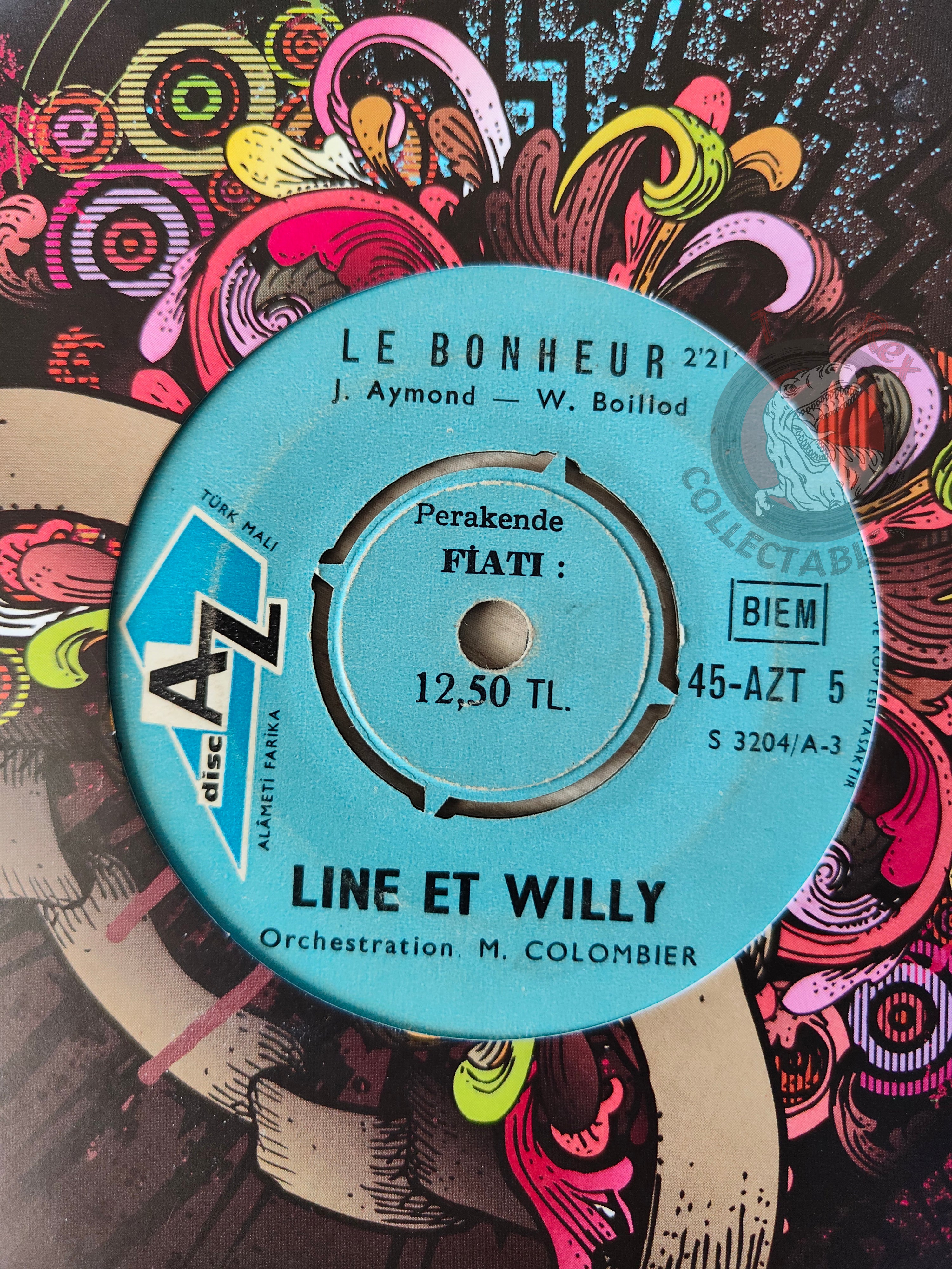 Line Et Willy – A Chacun Sa Chanson 7" Turkish Pressing Vinyl Turkey Edition