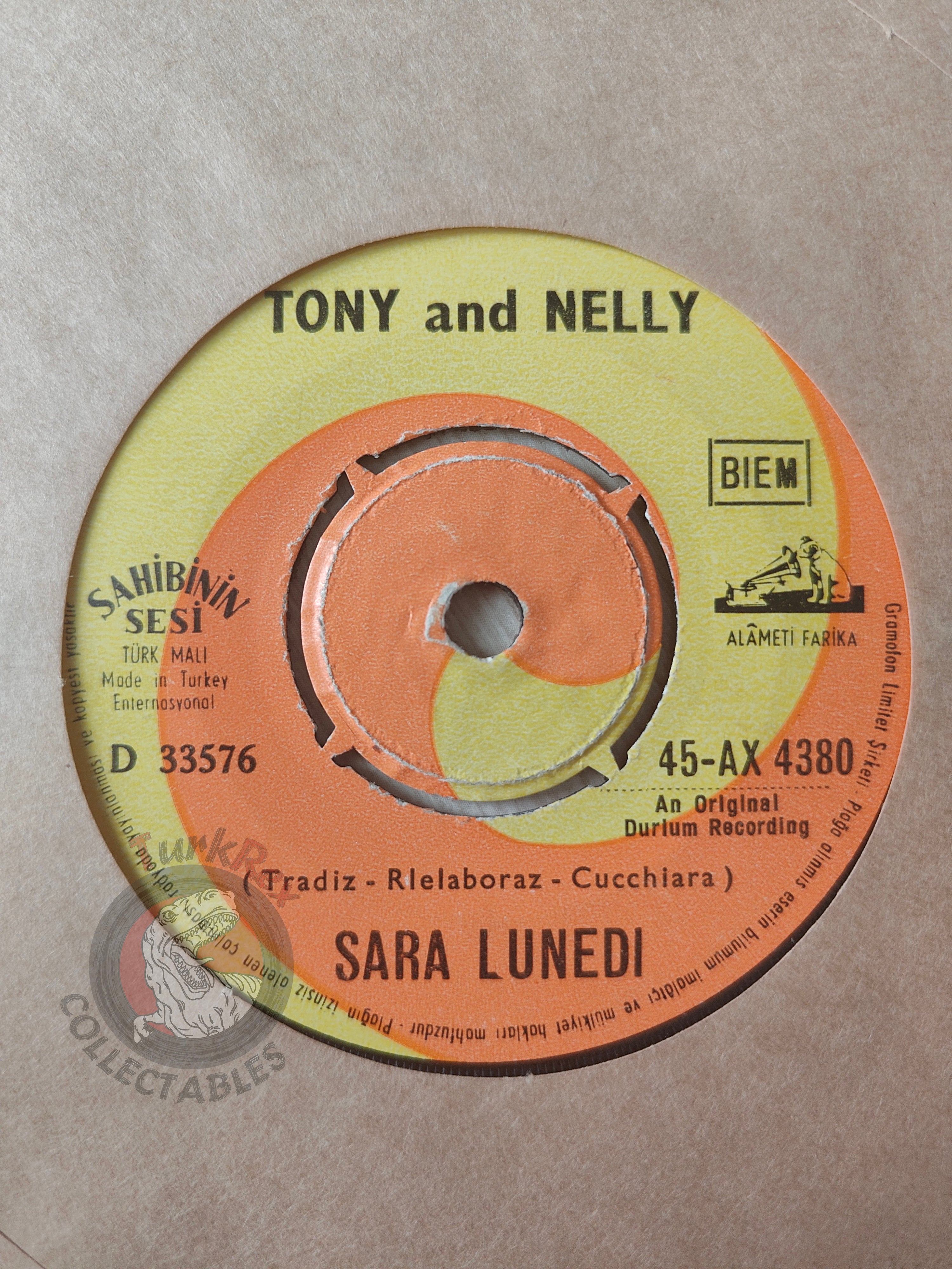 Tony And Nelly – Sara Lunedi 7" Turkish Pressing Vinyl Turkey Edition