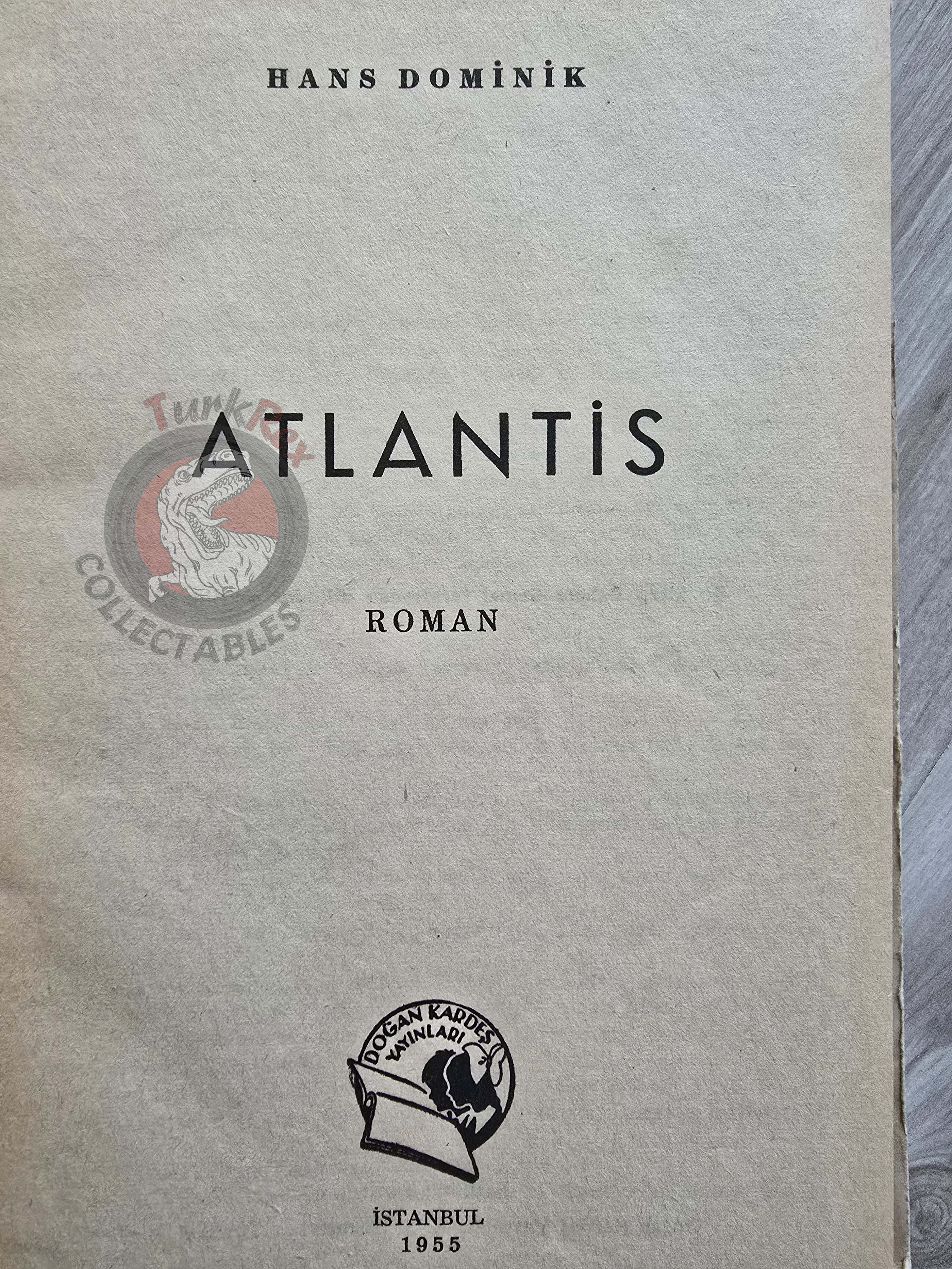 Hans Dominik – Atlantis 1955 1st Turkish Book Turkey
