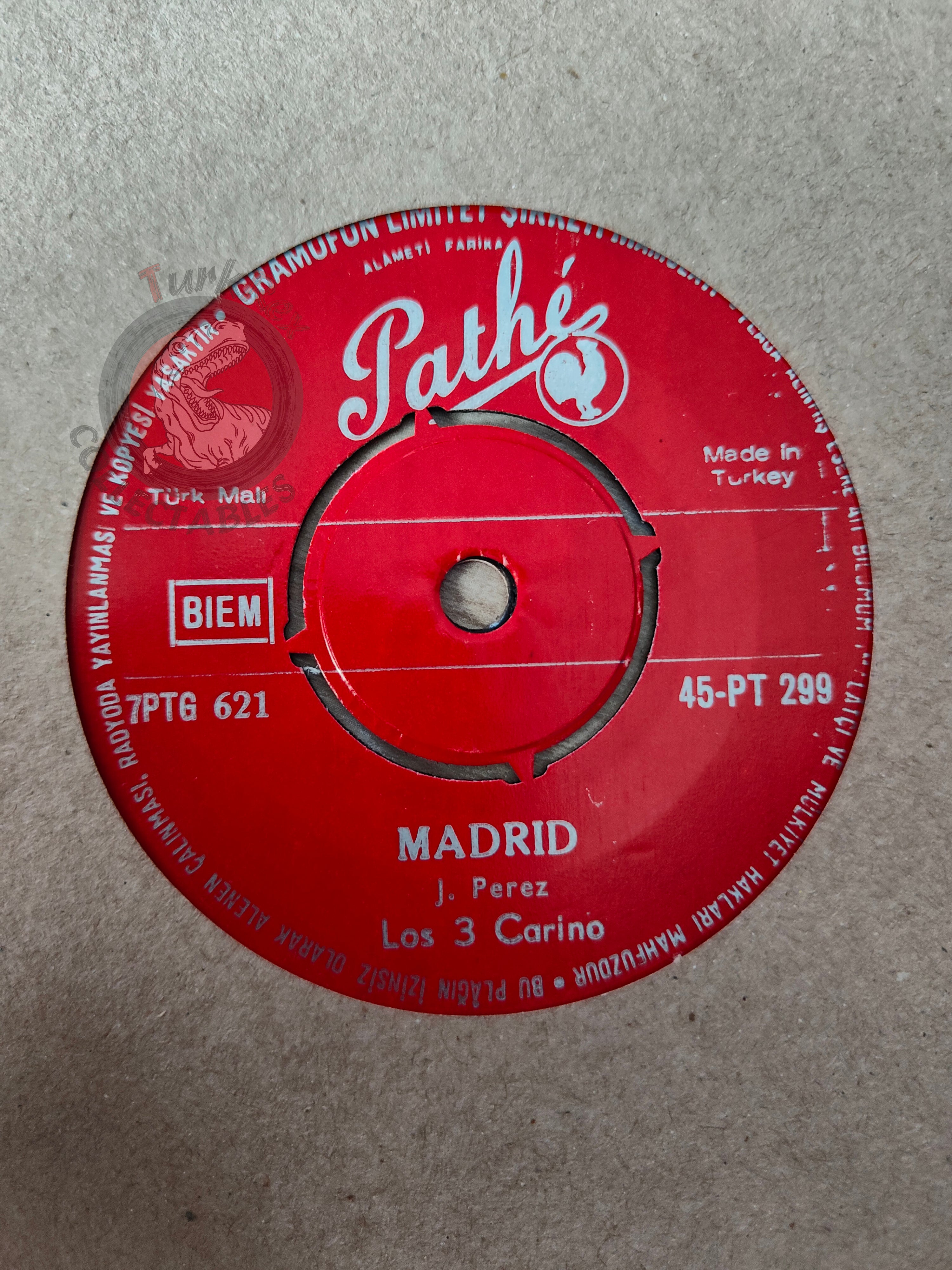 Los 3 Carino – Madrid / Dame Feli Cidad 7" Turkish Pressing Vinyl Turkey Edition