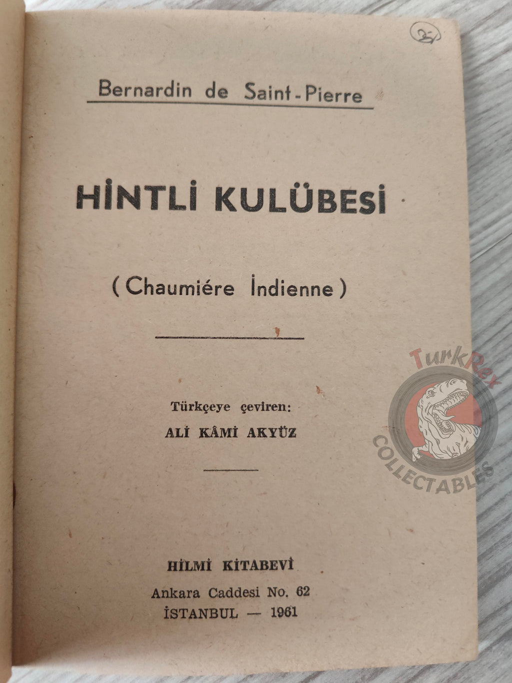 Bernardin de Saint-Pierre – The Indian Cottage 1961 Turkish Book Turkey
