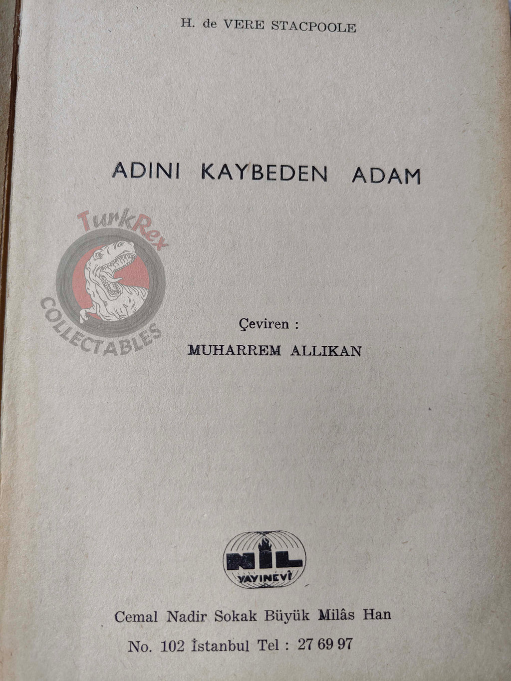 H. De Vere Stacpoole – The Man Who Lost Himself  1969 1st Turkish Book Turkey