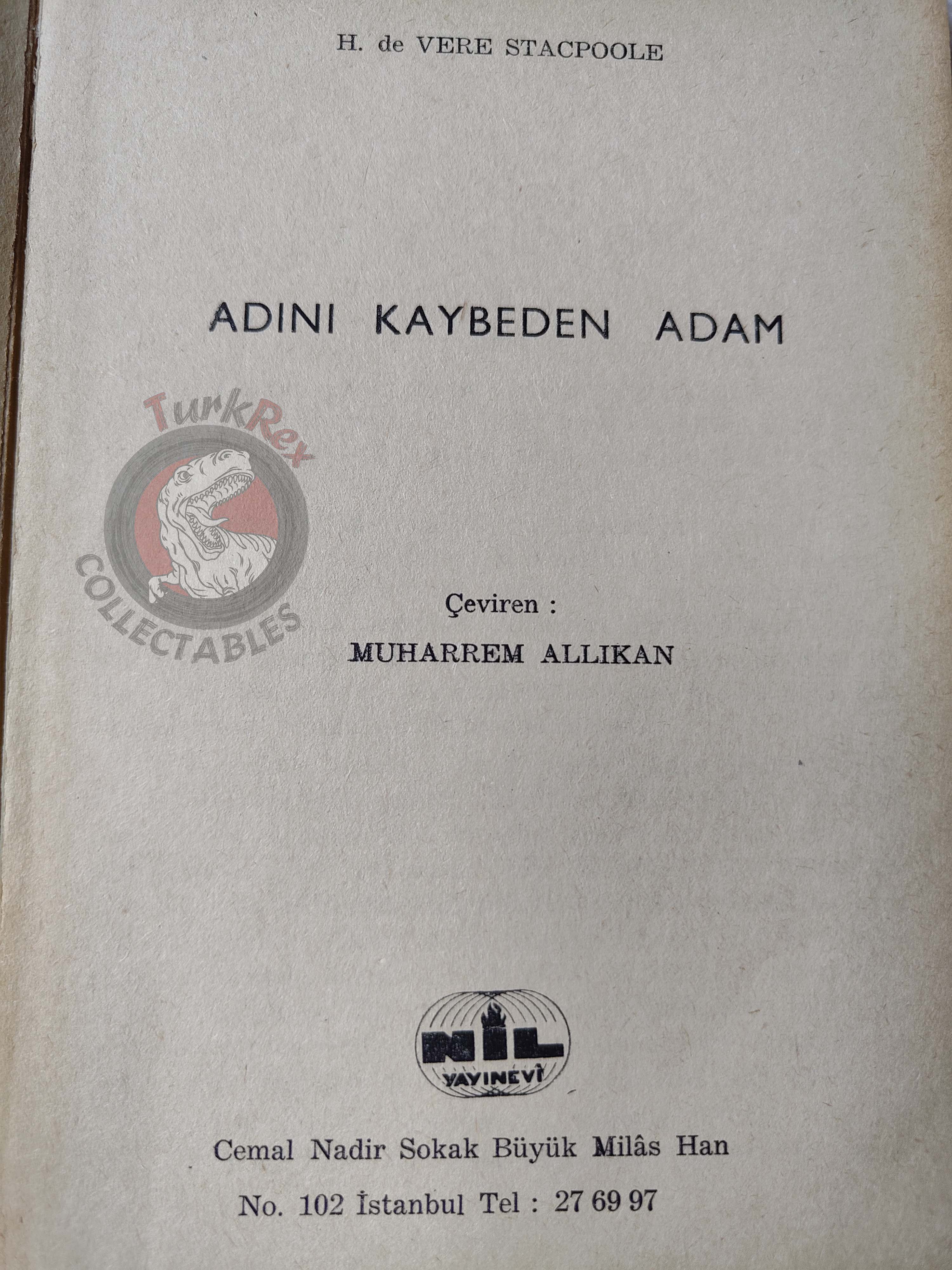 H. De Vere Stacpoole – The Man Who Lost Himself  1969 1st Turkish Book Turkey