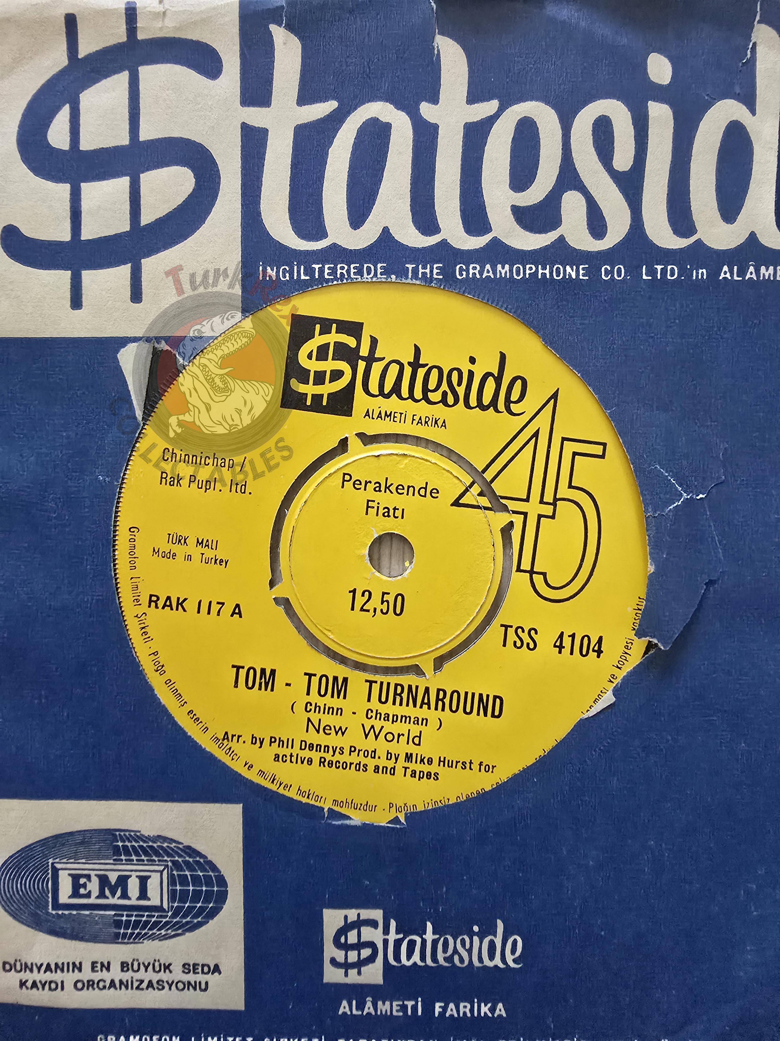 New World  – Tom-Tom Turnaround 7" Turkish Pressing Vinyl Turkey Edition