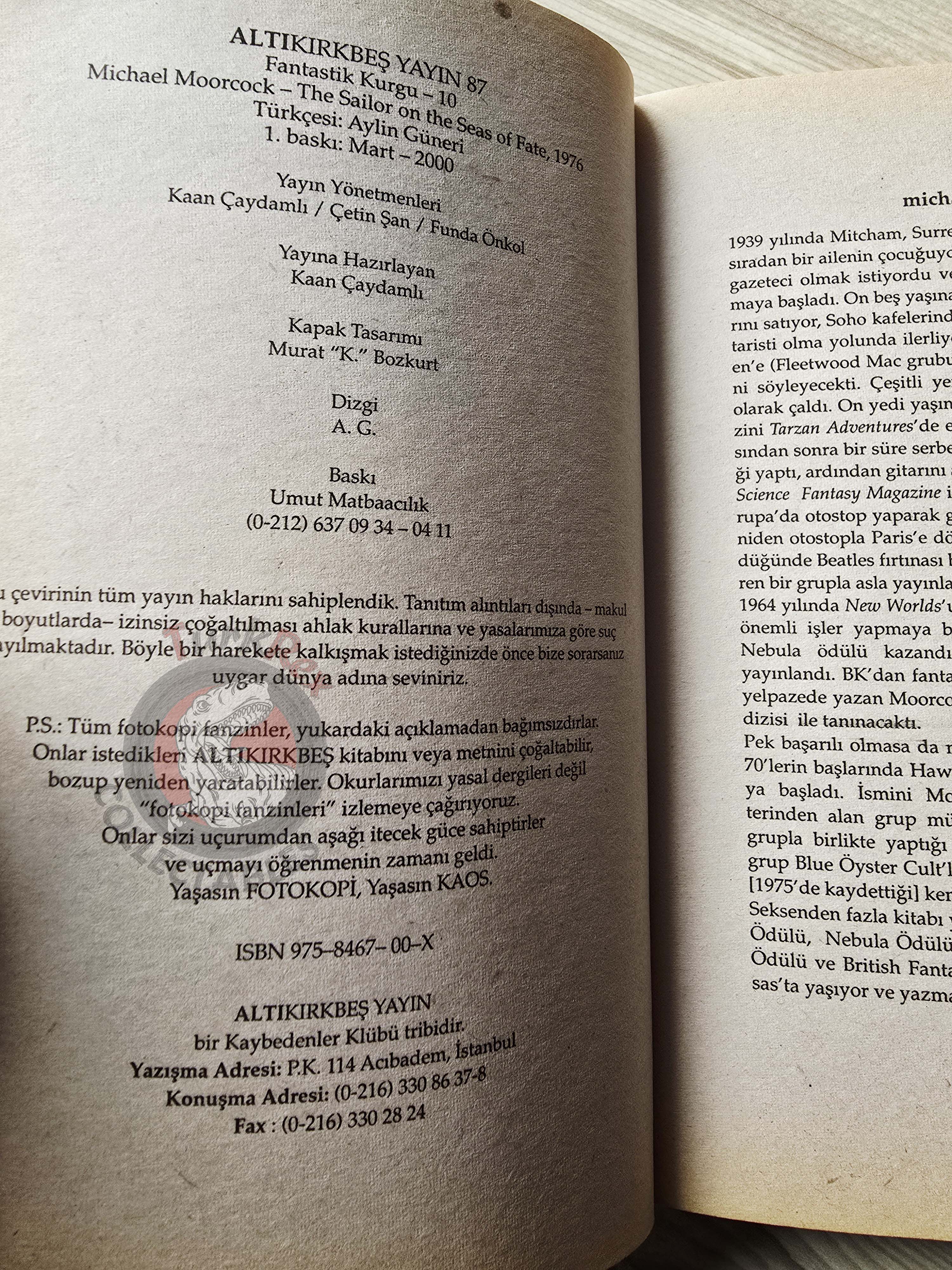 Michael Moorcock – The Sailor on the Seas of Fate 2000 1st Turkish Book Turkey Elric