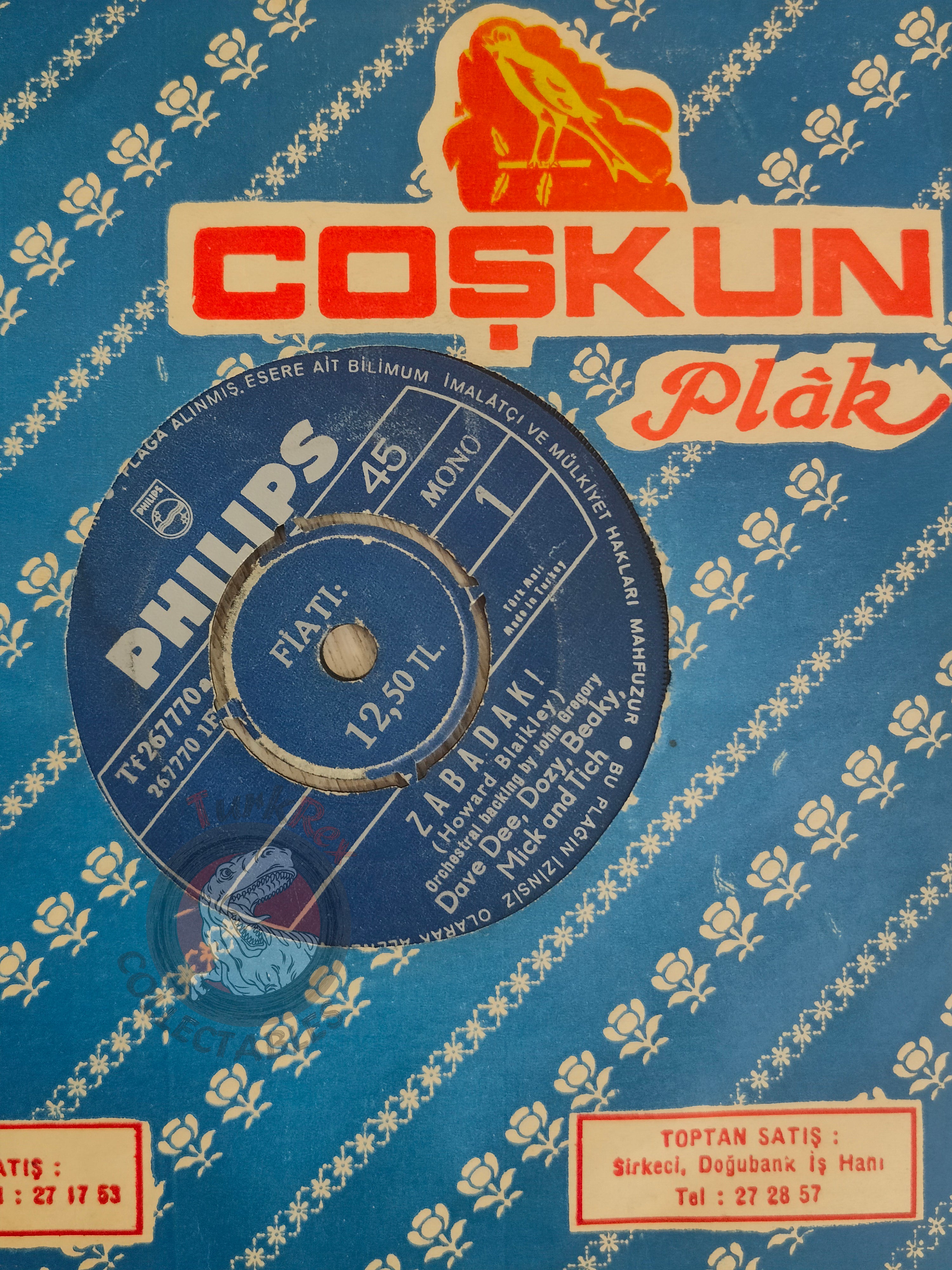 Dave Dee, Dozy, Beaky, Mick And Tich – Zabadak! 7" Turkish Pressing Vinyl Turkey Edition