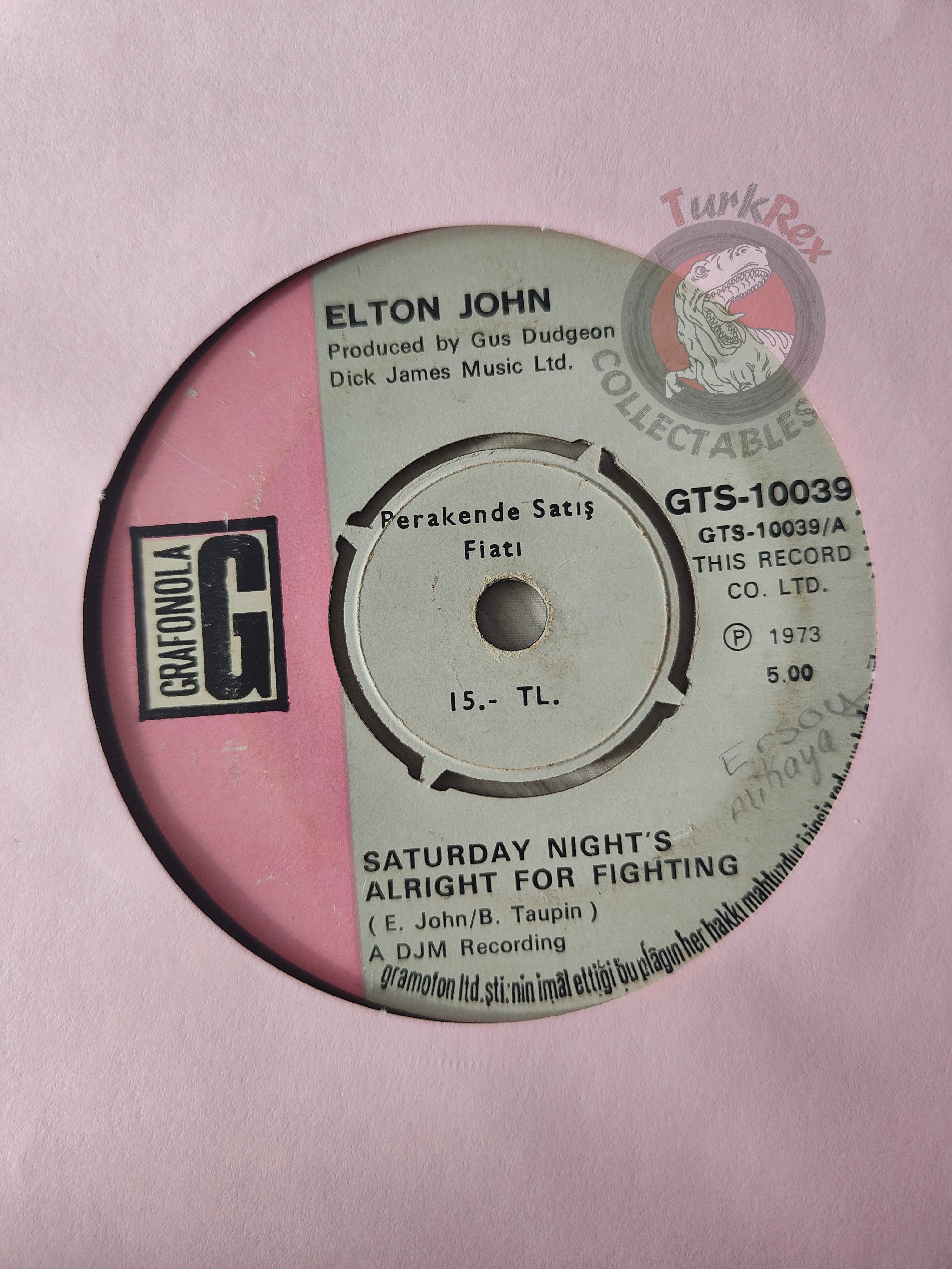Elton John – Saturday Night's Alright For Fighting 7" Turkish Pressing Vinyl Turkey Edition