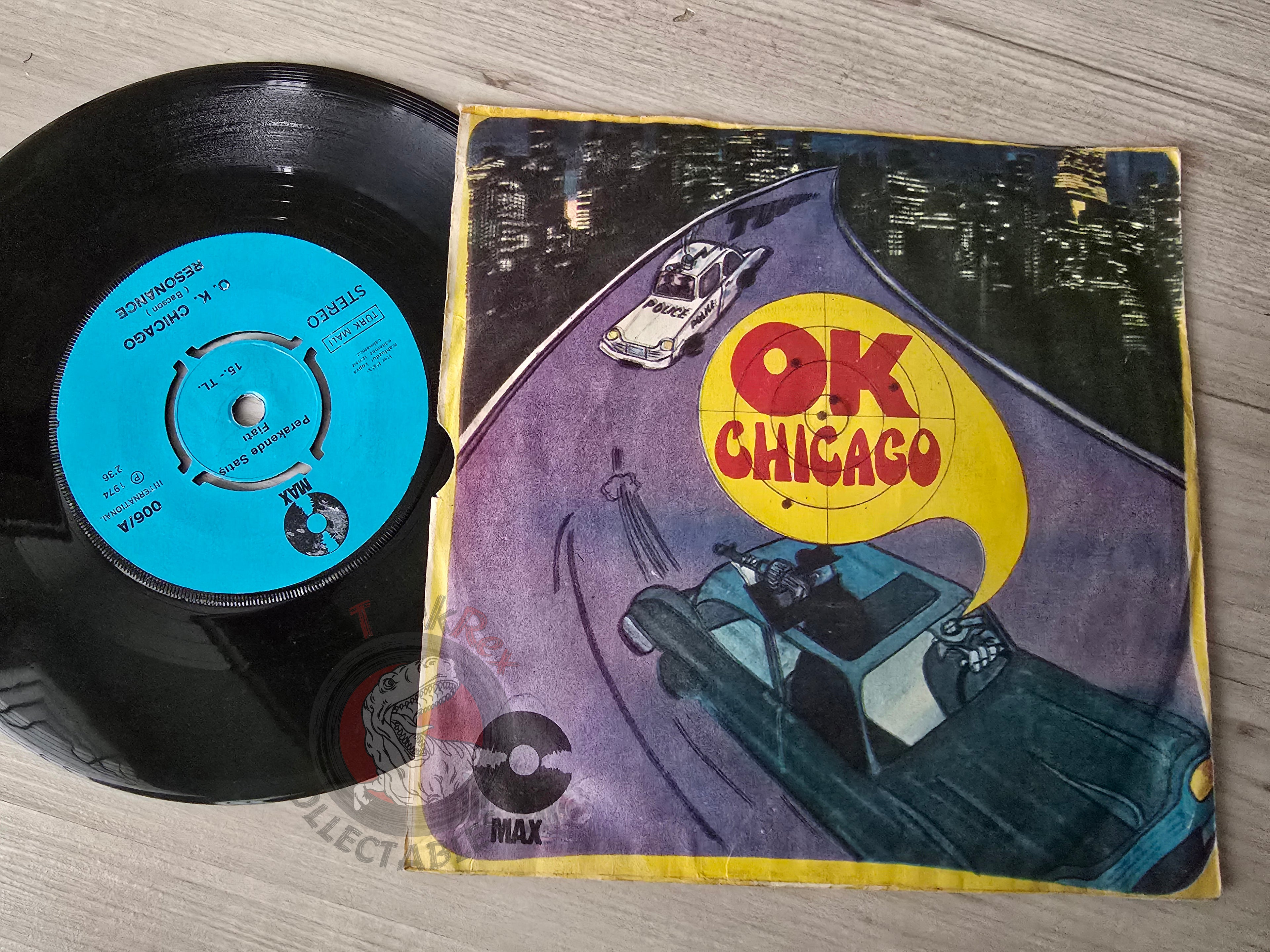 Resonance – O.K. Chicago 7" Turkish Pressing Vinyl Turkey Edition