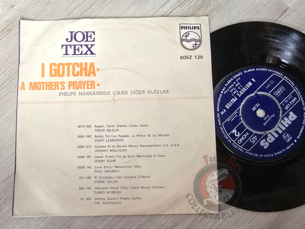 Joe Tex – I Gotcha / A Mother's Prayer 7" Turkish Pressing Vinyl Turkey Edition
