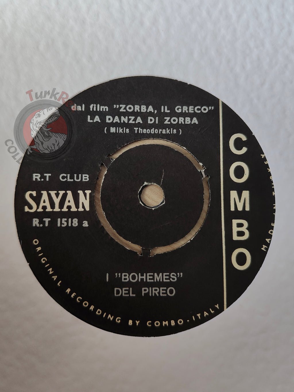 I Bohemes Del Pireo – La Danza Di Zorba 7" Turkish Pressing Vinyl Turkey Edition