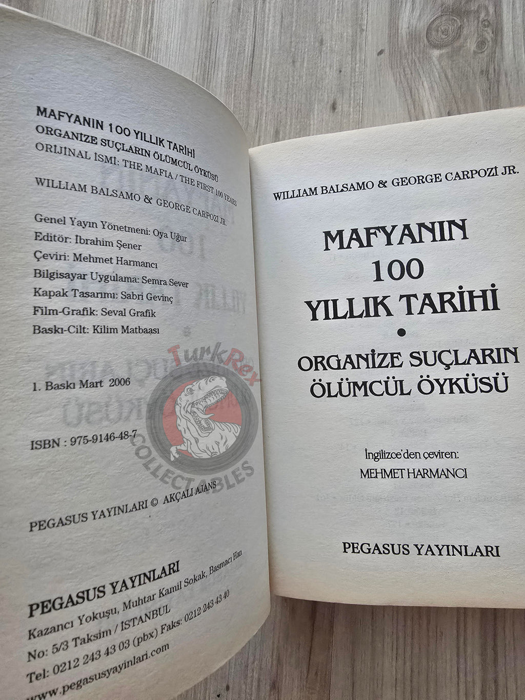 William Balsamo – The Mafia: The First 100 Years 2006 Turkish Book Turkey