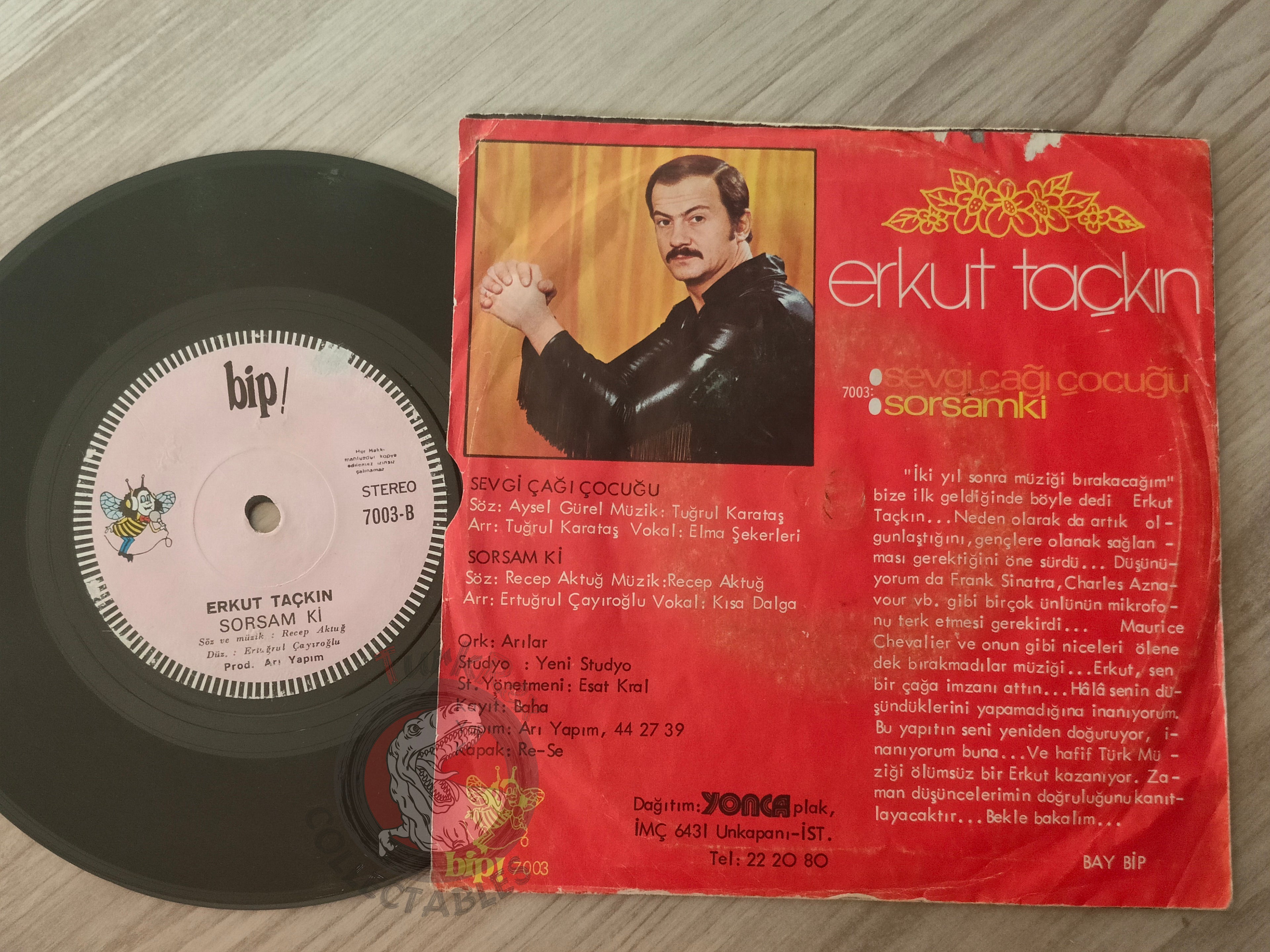 Erkut Taçkın – Sevgi Çağı Çocuğu 7" Turkish Pressing Vinyl Turkey Edition