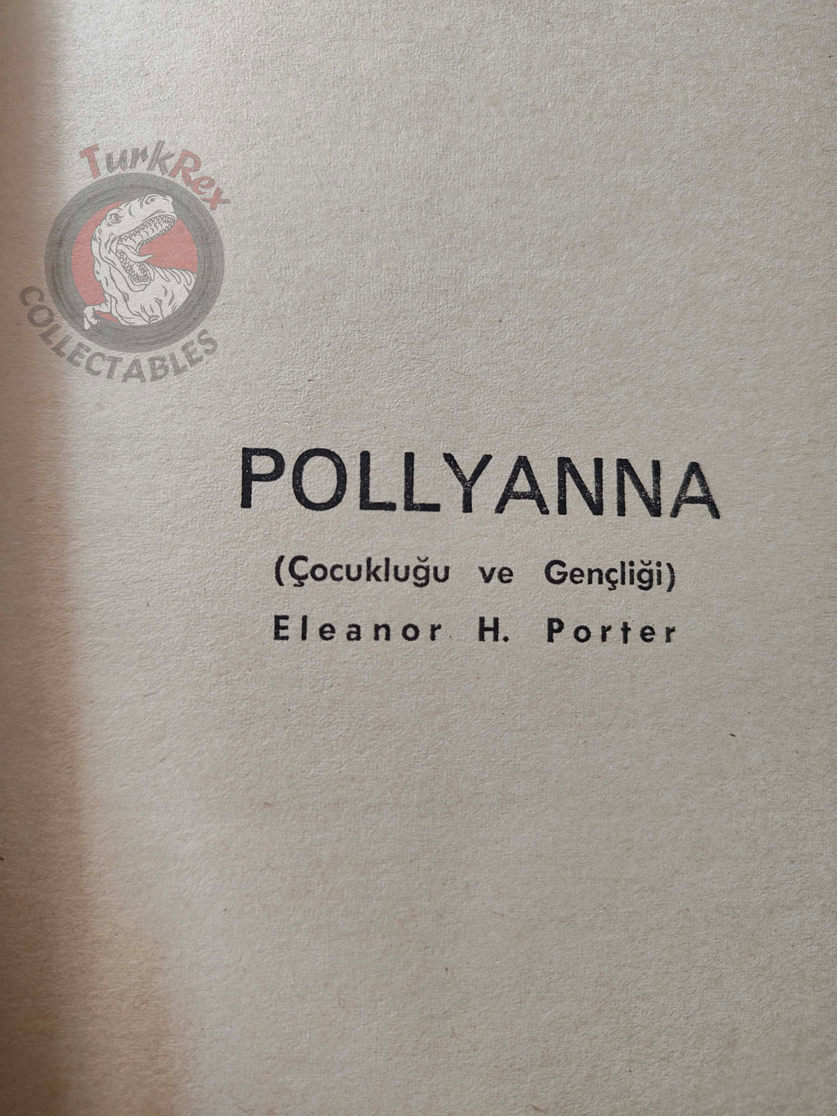 Eleanor H. Porter – Pollyanna 1982 Turkish Book Turkey