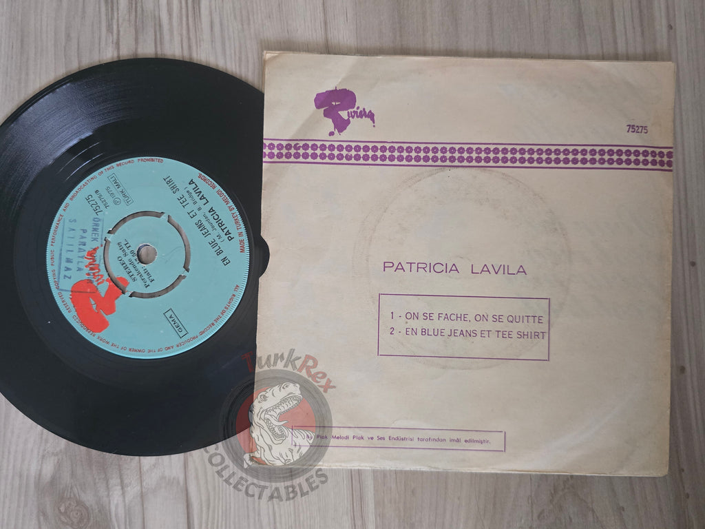 Patricia Lavila – On Se Fache, On Se Quitte 7" Promo Turkish Pressing Vinyl Turkey Edition