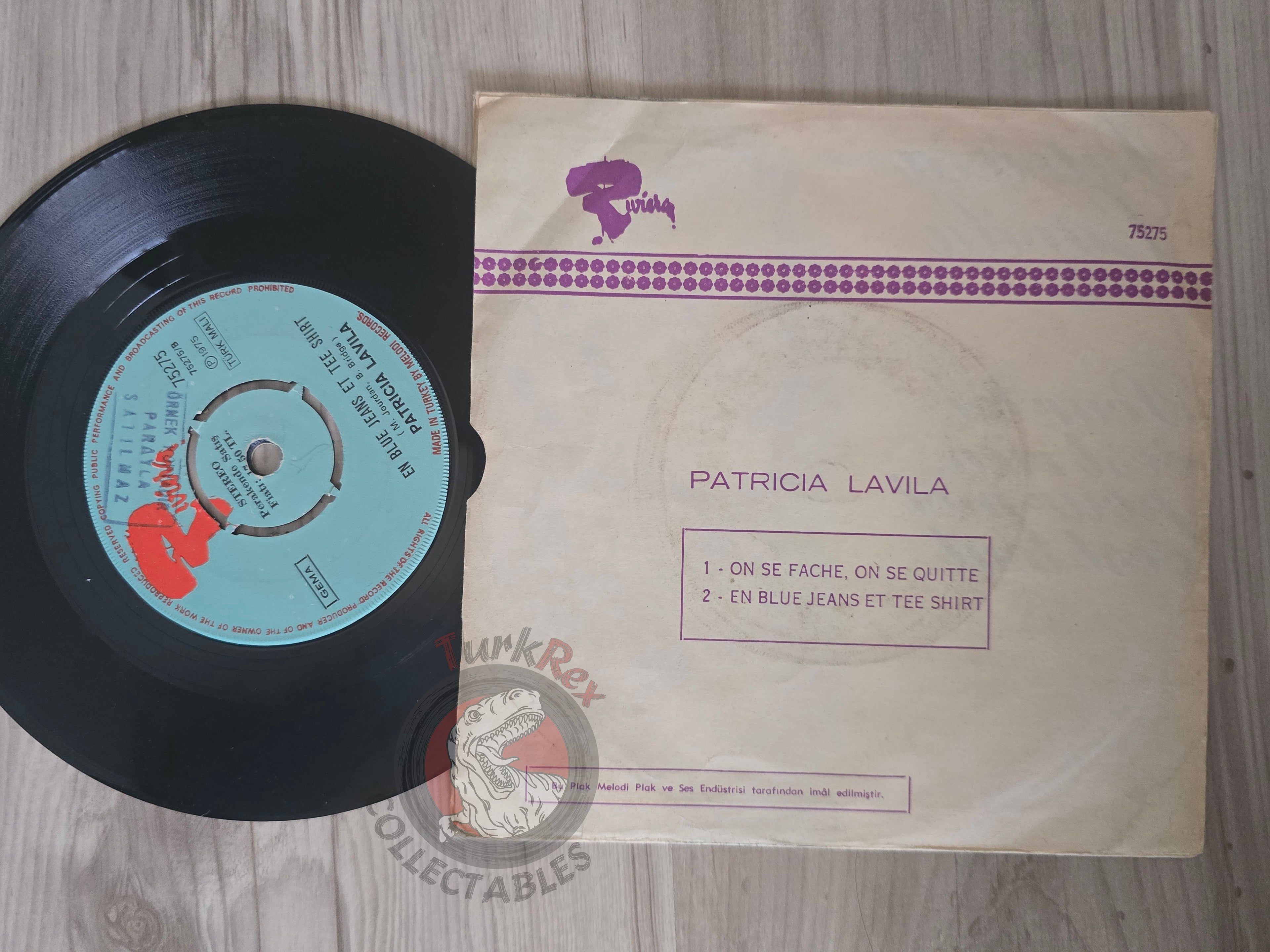 Patricia Lavila – On Se Fache, On Se Quitte 7" Promo Turkish Pressing Vinyl Turkey Edition